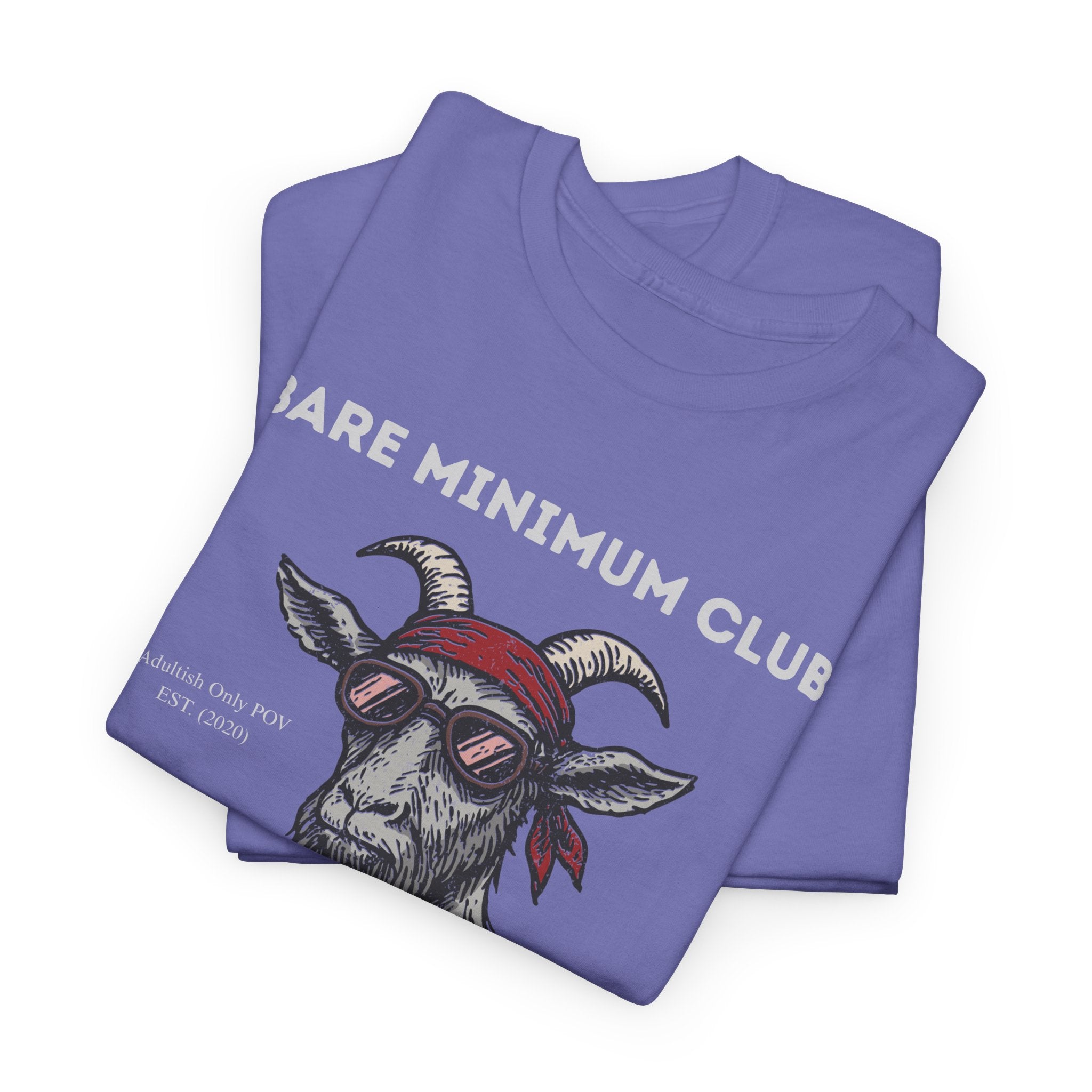 Bare Minimum Club Tee | Custom Funny Sarcastic Adulting Gift
