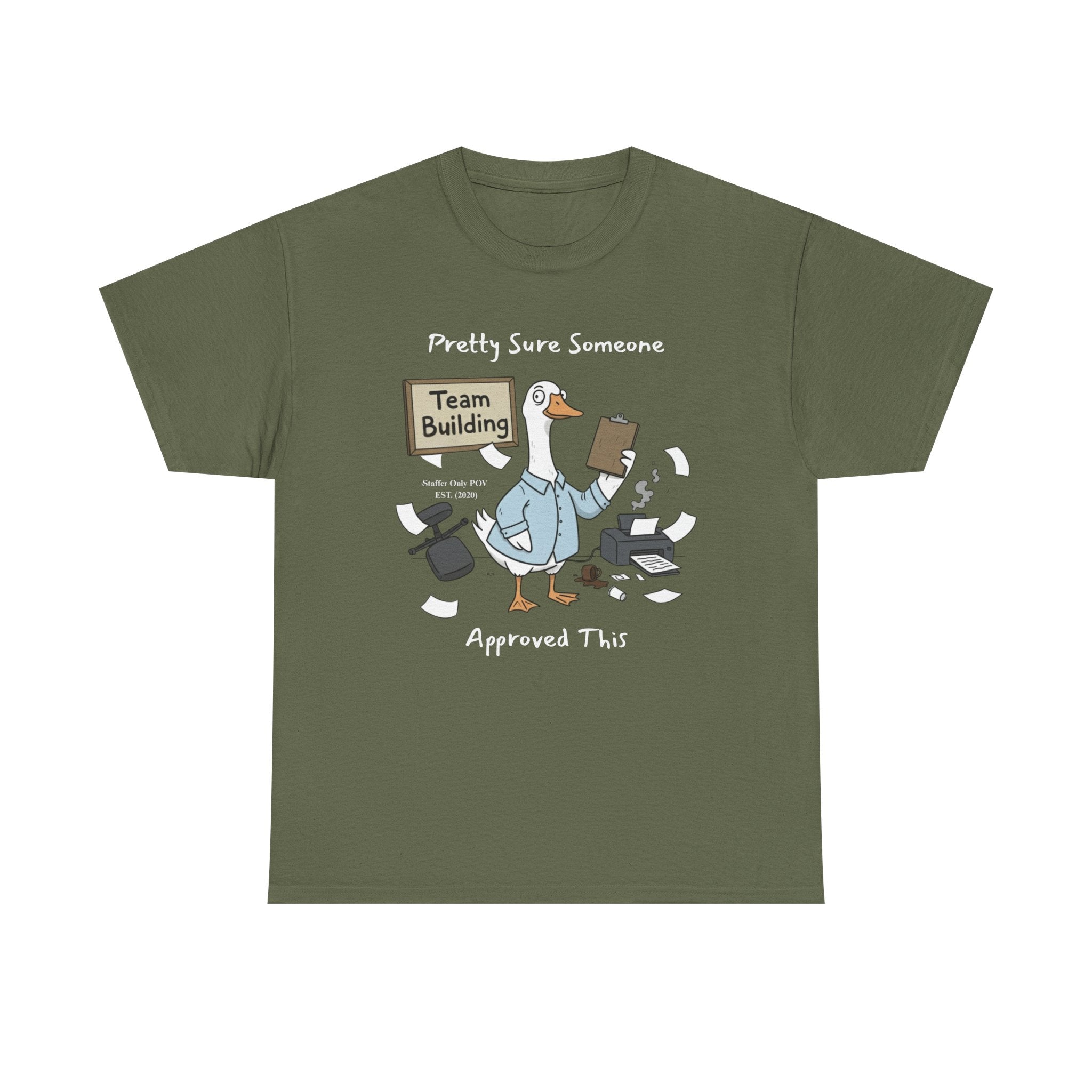 Funny Team Building Shirt – Sarcastic Office Staffer POV Silly Goose T-Shirt Custom Year