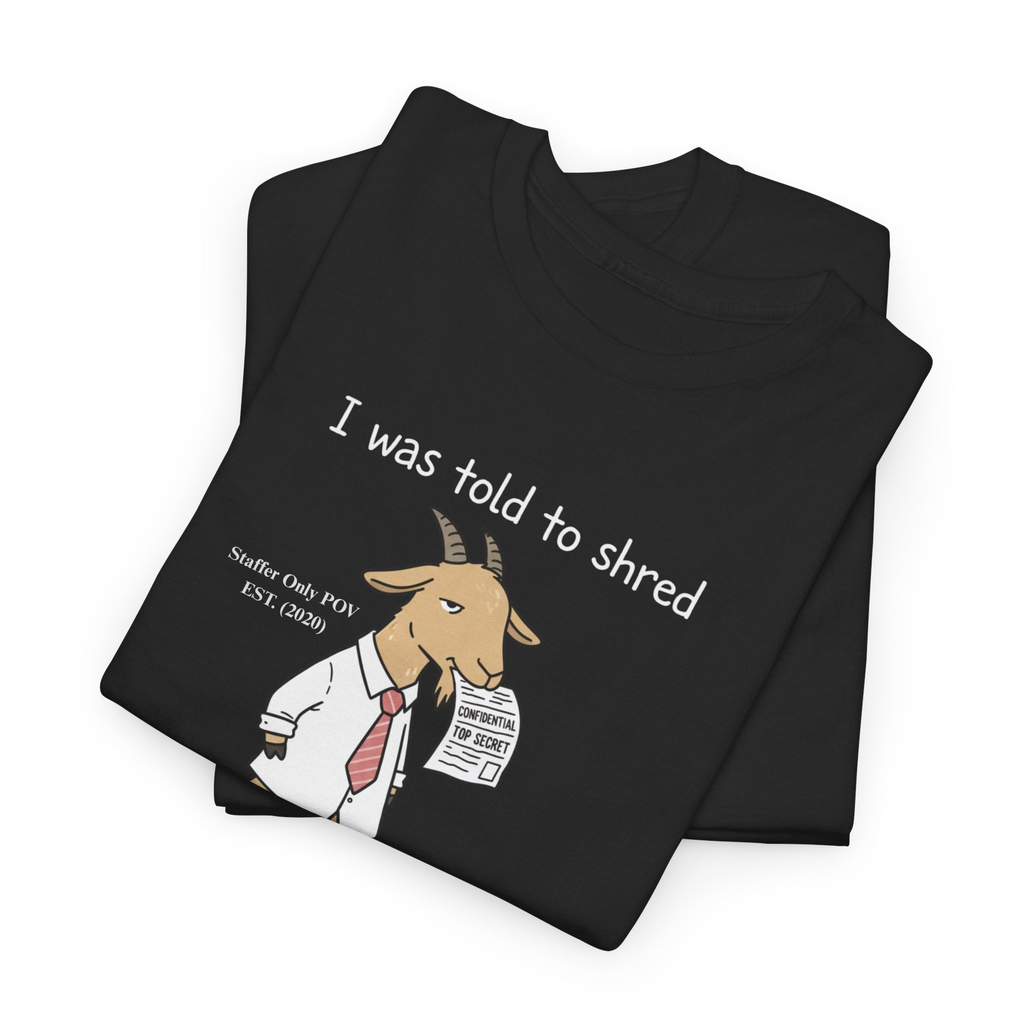 Funny Goat Office Shirt – Custom Sarcastic Work Gift Tee
