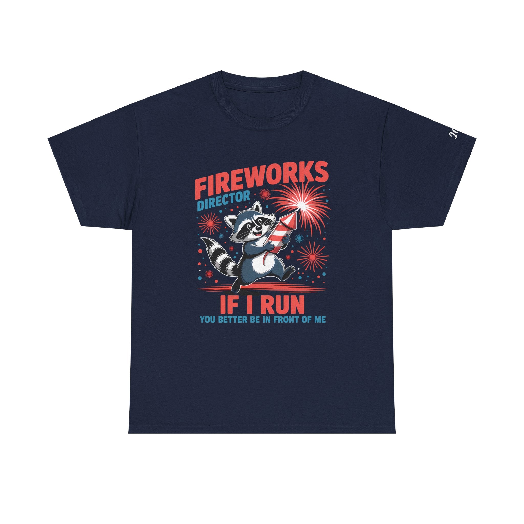 Fireworks Director Shirt – Funny Raccoon If I Run Be In Front of Me Tee with Custom Year on Sleeve
