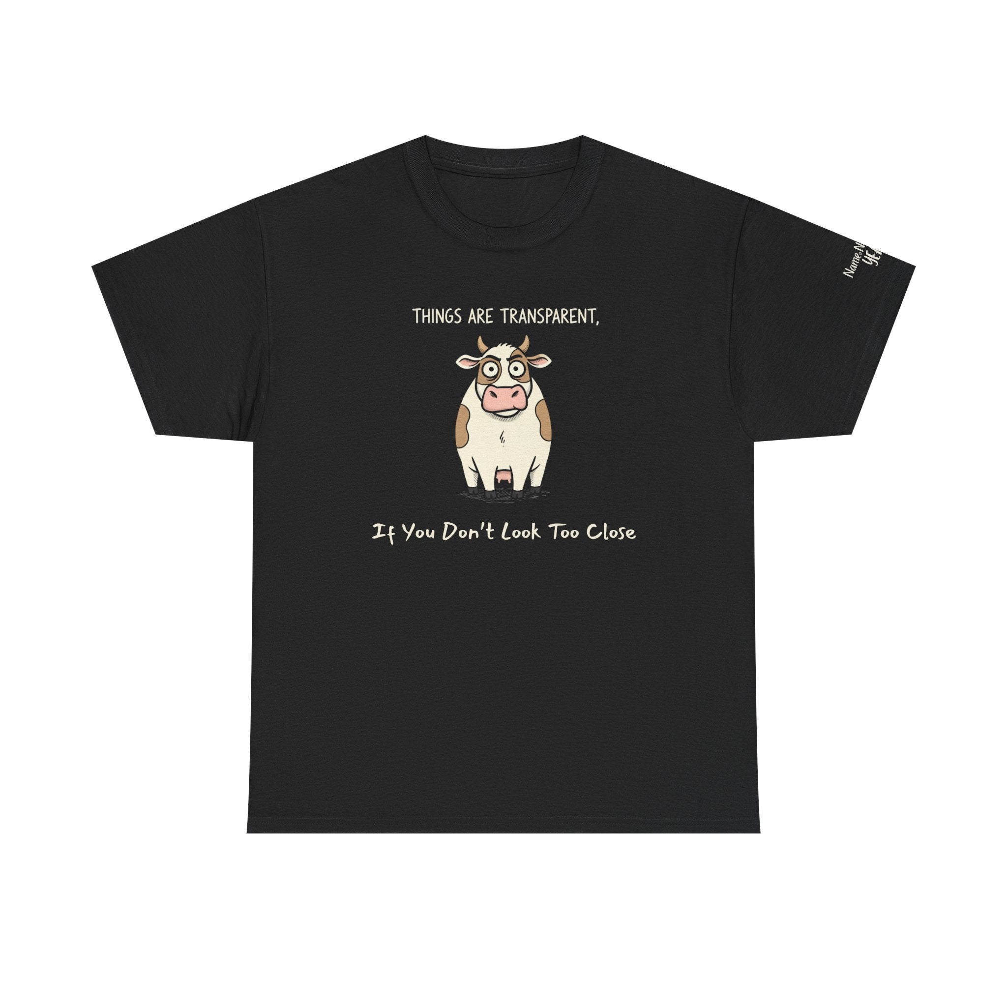 Funny Corporate Transparency Shirt – Sarcastic Cow T-Shirt