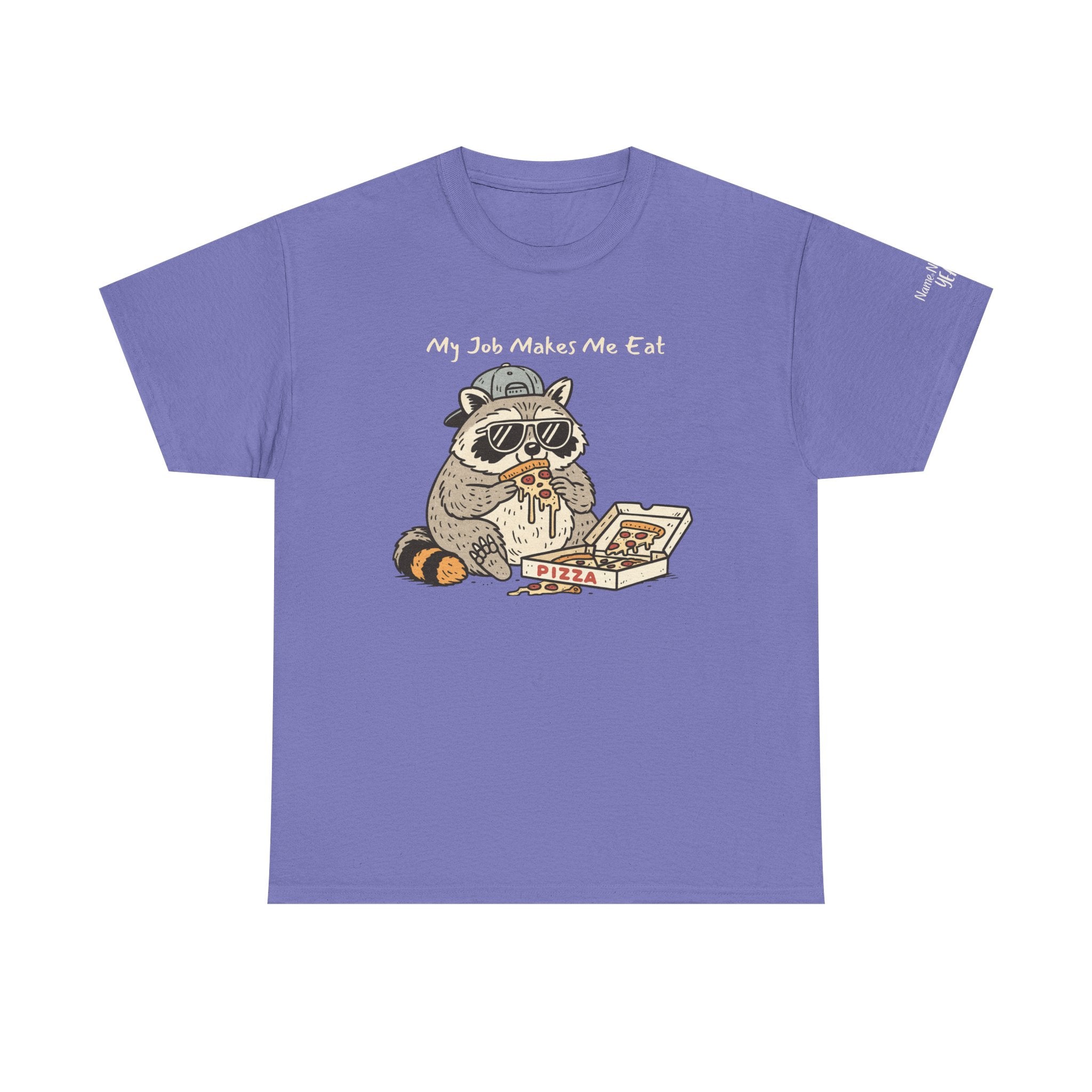 Funny Raccoon Work Shirt – “My Job Makes Me Eat” Emotional Burnout Tee