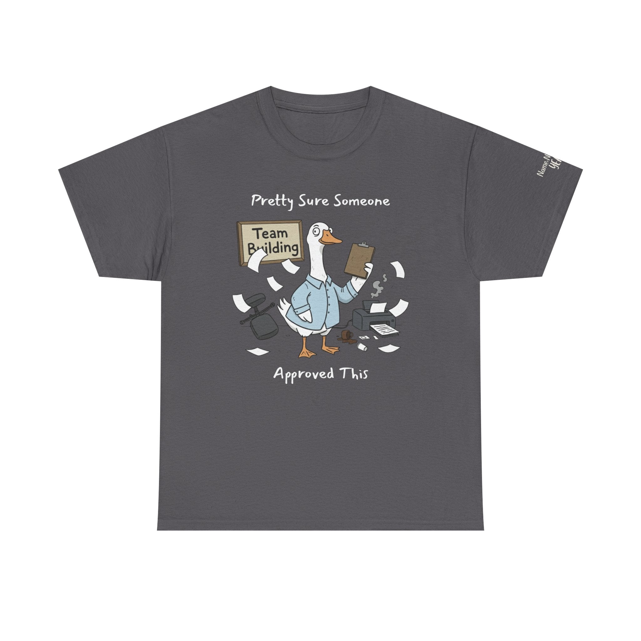 Funny Team Building Shirt – Sarcastic Office Silly Goose T-Shirt Custom Sleeve