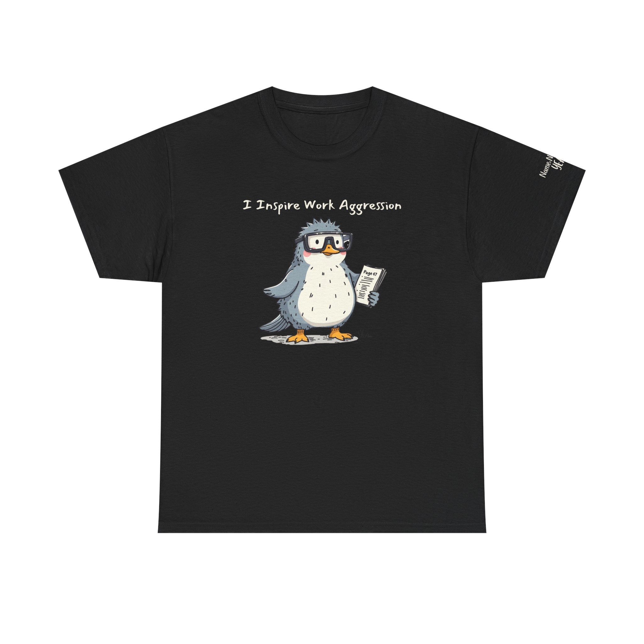 Funny Penguin T-Shirt | "I Inspire Work Aggression" | Sarcastic Office Humor Gift