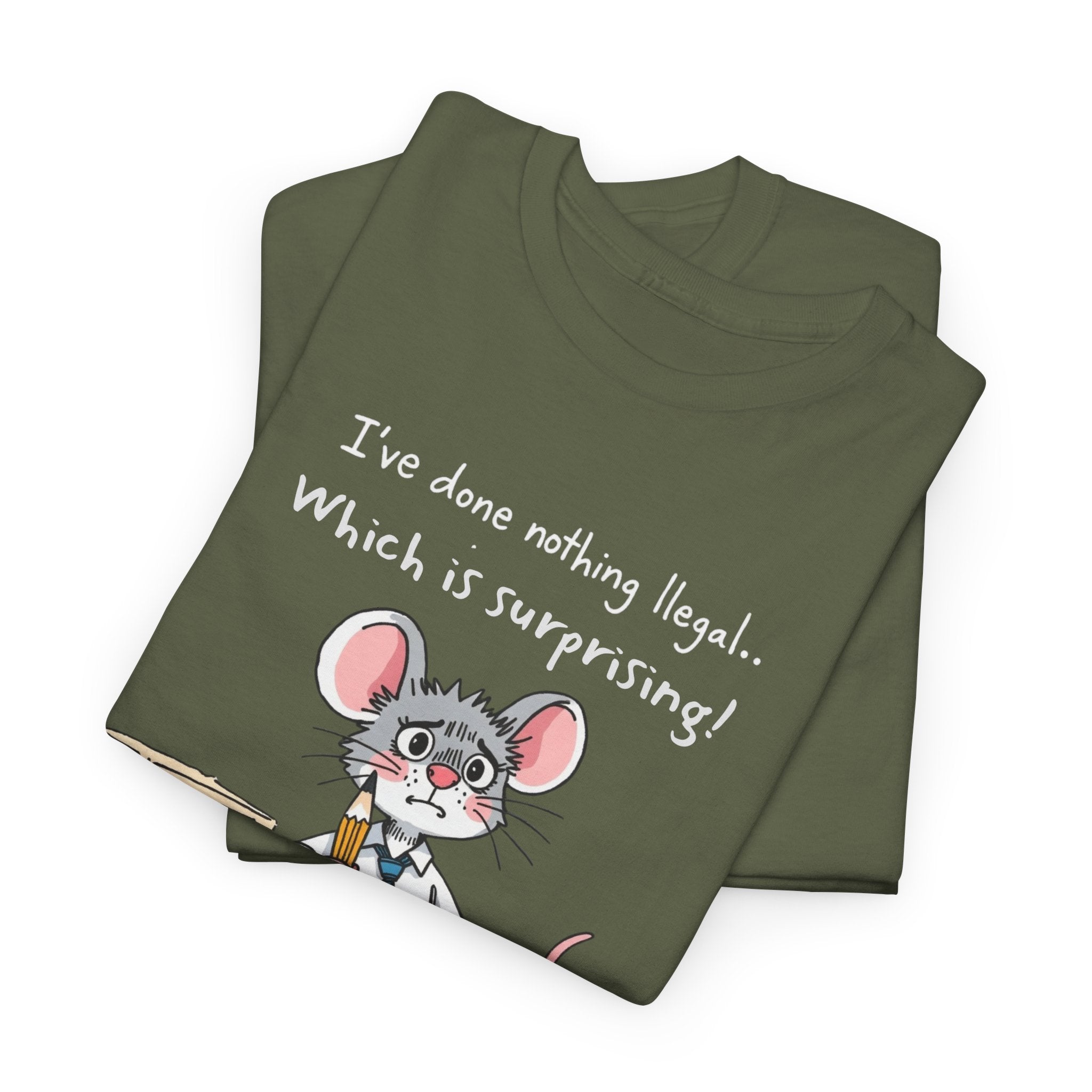 Funny Office Mouse T-Shirt | “I’ve Done Nothing Illegal” Work Humor Tee
