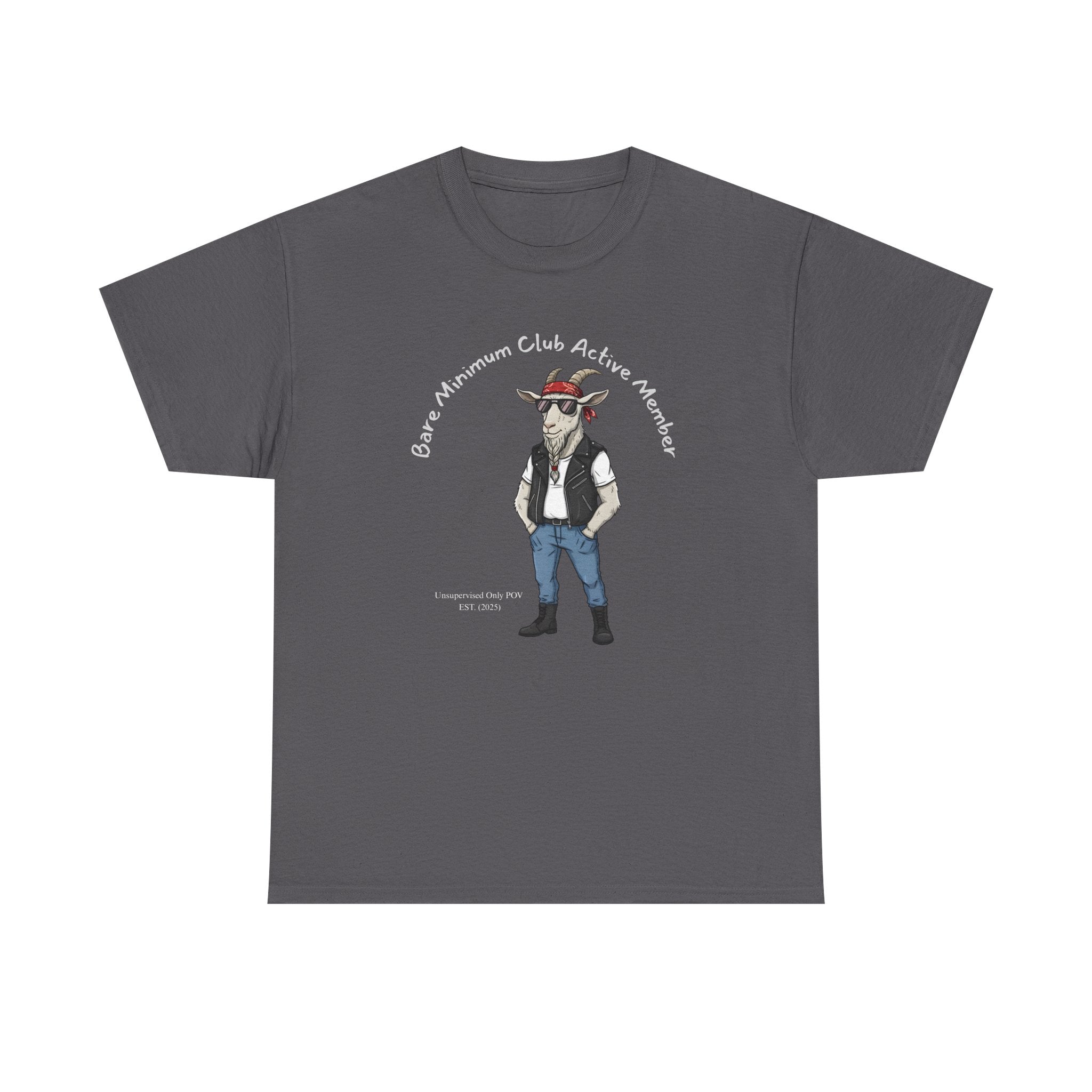 Bare Minimum Club Tee | Custom Funny Sarcastic Unsupervised POV Gift
