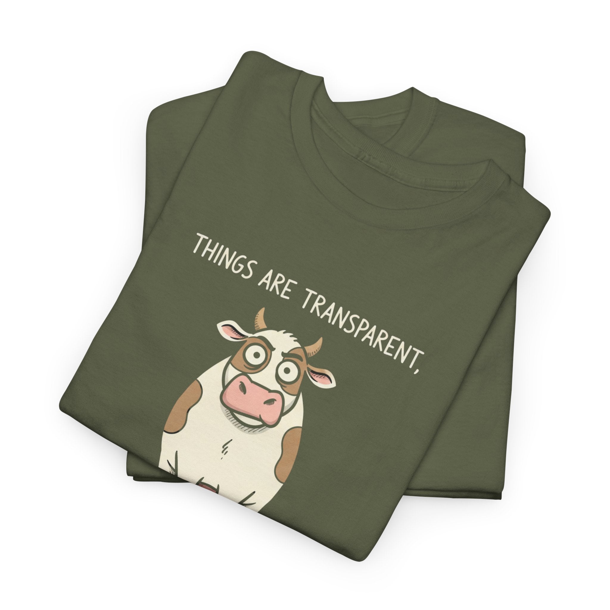 Funny Corporate Transparency Shirt – Sarcastic Cow T-Shirt