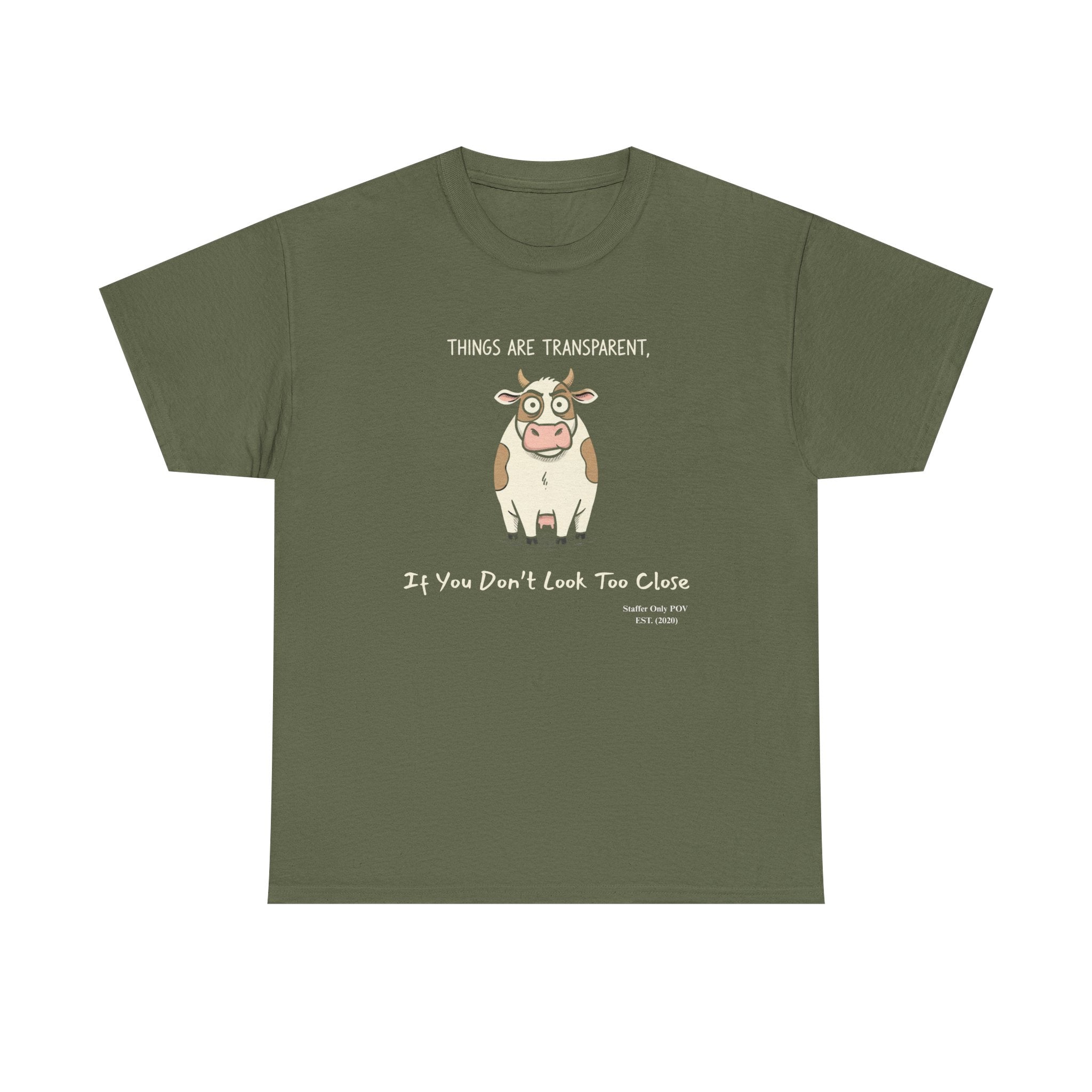 Funny Corporate Transparency Shirt – Sarcastic Cow T-Shirt Staffer POV custom Year