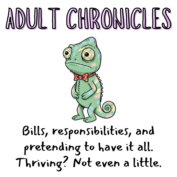 ADULT CHRONICLES