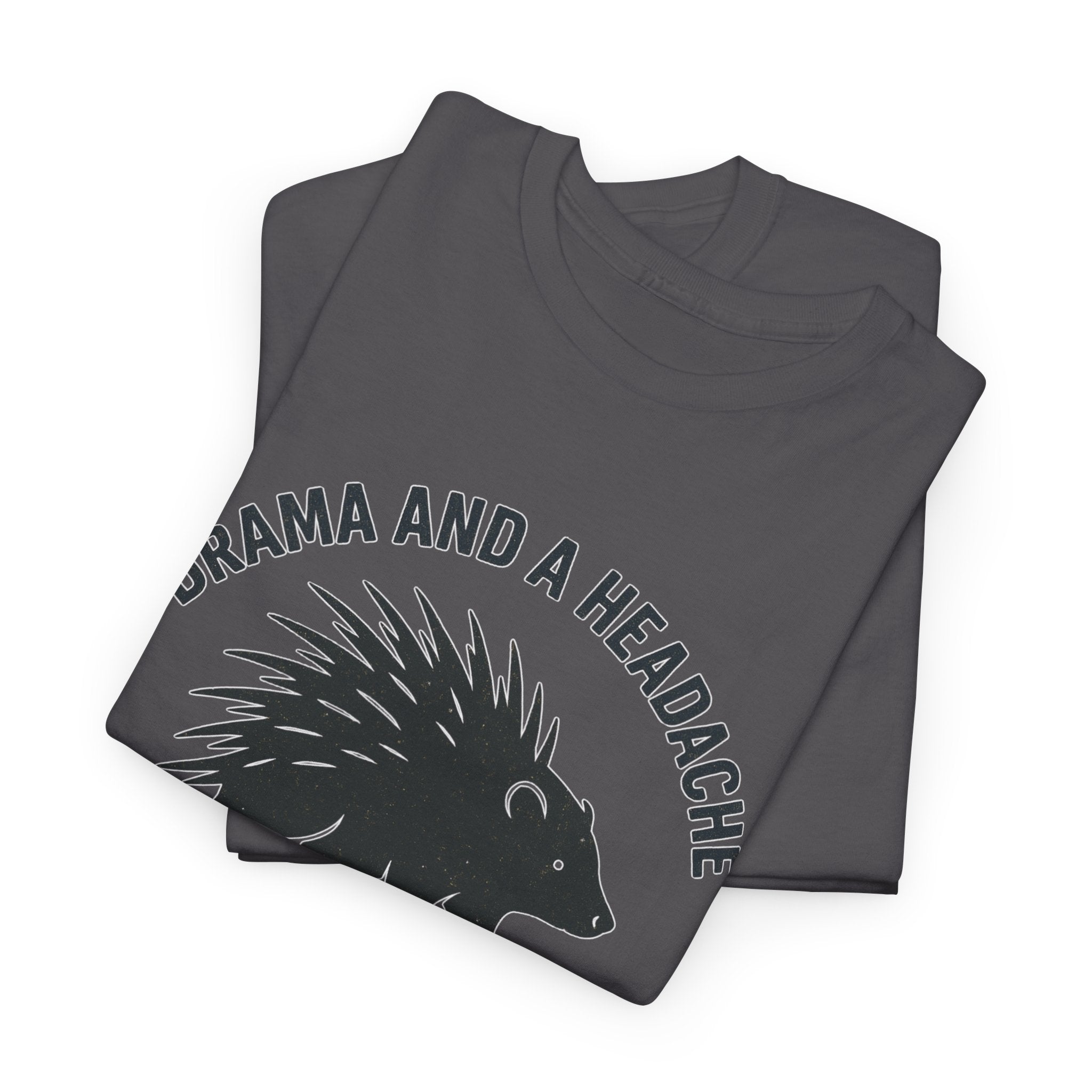 Drama and a Headache Social Club Shirt – Porcupine Graphic, Optional Custom Year