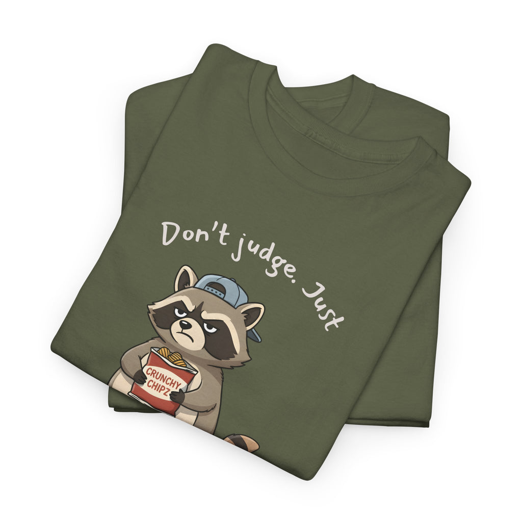 “Don’t Judge. Just Ya Judge” – Sarcastic Raccoon Spectator POV T-Shirt