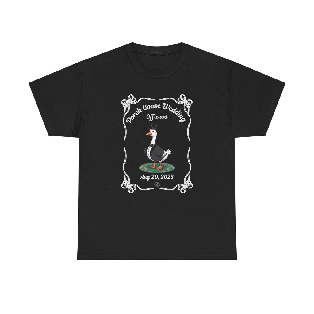 Funny Wedding Officiant Gift | Porch Goose Custom Shirt with The Day of  the Wedding
