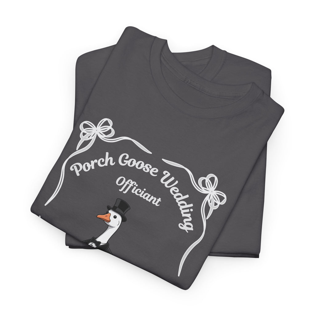 Funny Wedding Officiant Gift | Porch Goose Custom Shirt with The Day of  the Wedding