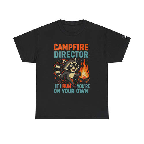 Campfire Director Raccoon Shirt – If I Run You’re On Your Own Funny Tee