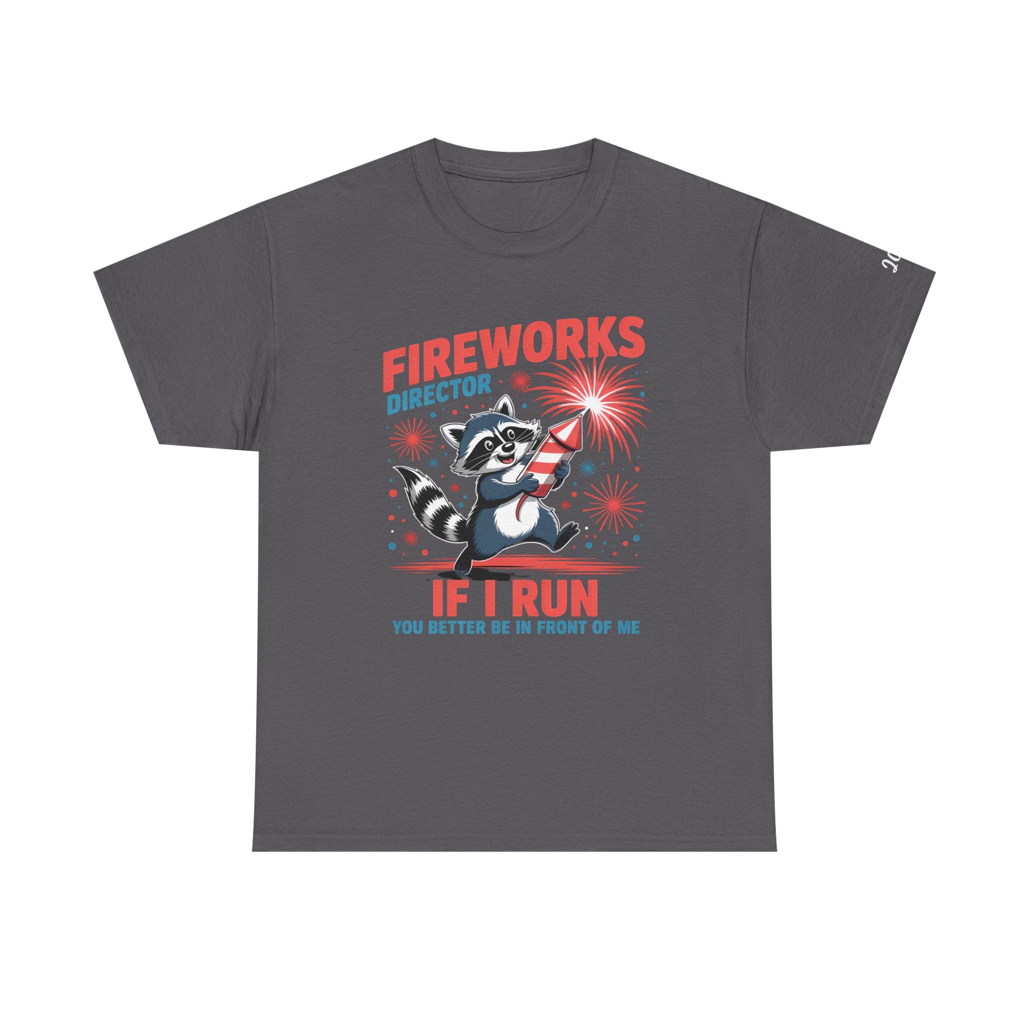 Fireworks Director Shirt – Funny Raccoon If I Run Be In Front of Me Tee with Custom Year on Sleeve