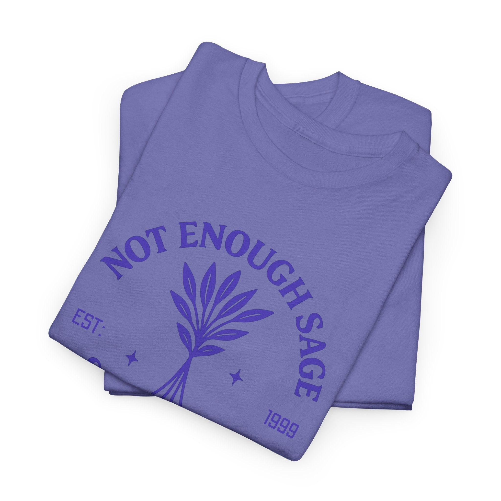 Not Enough Sage Social Club Shirt – Funny Fake Club Tee – Custom Year Gift for Men & Women