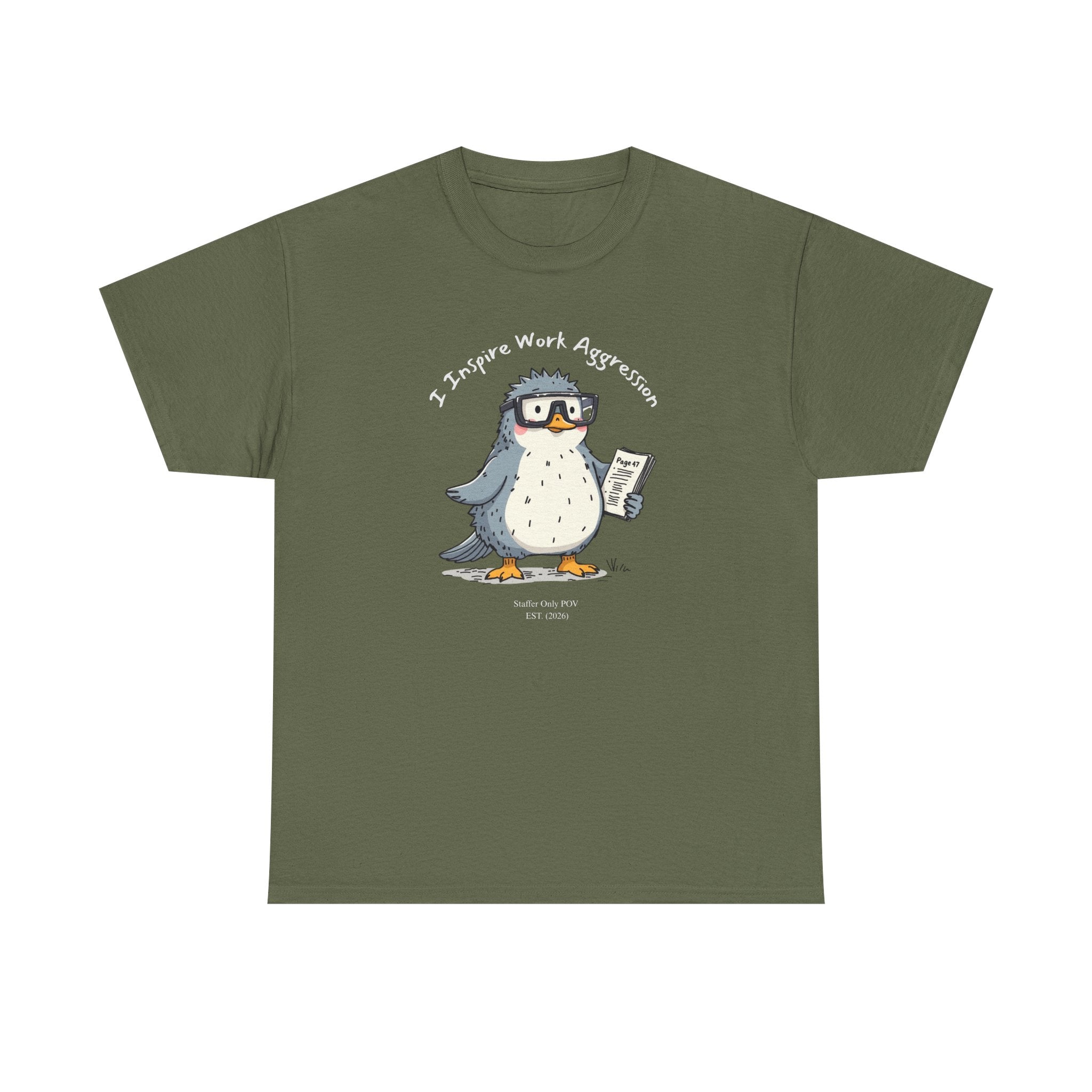 Funny Penguin T-Shirt | "I Inspire Work Aggression" | Sarcastic Office Staffer POV Humor Gift