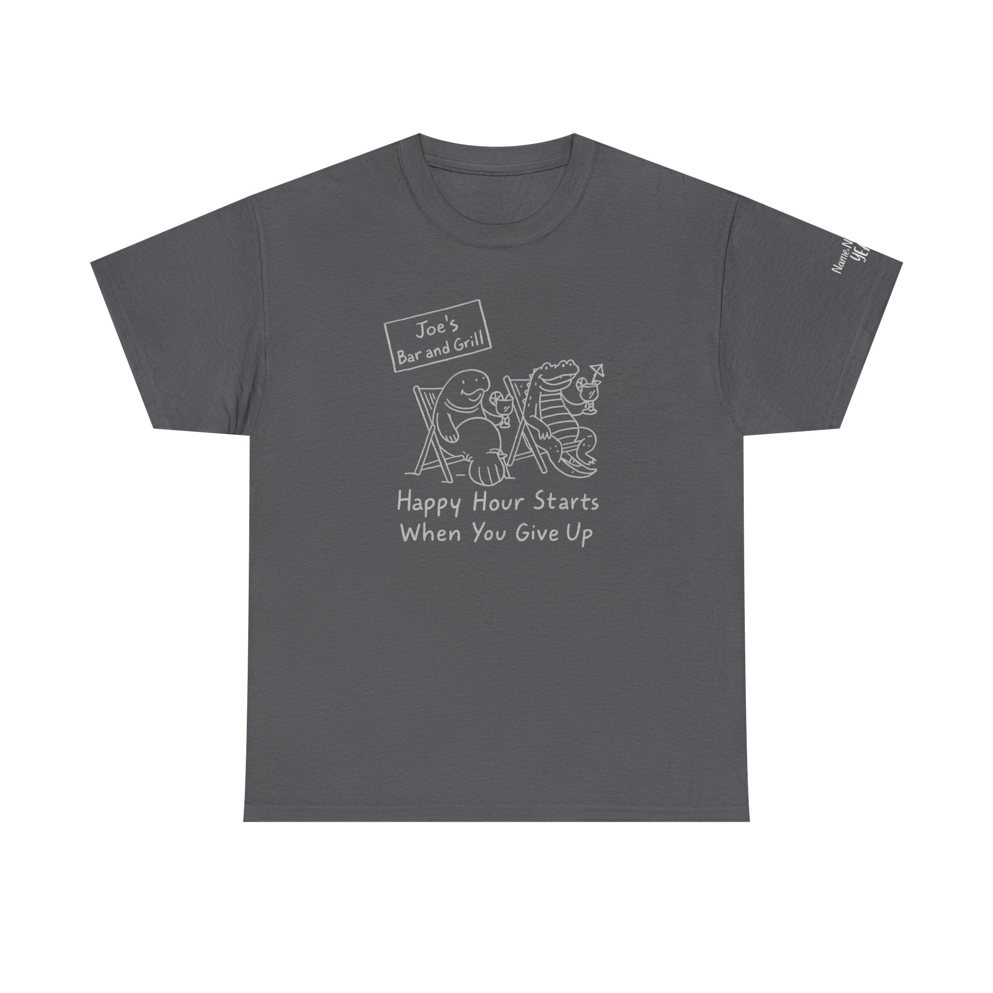 Happy Hour Starts When You Give Up – Funny Animal Work Shirt