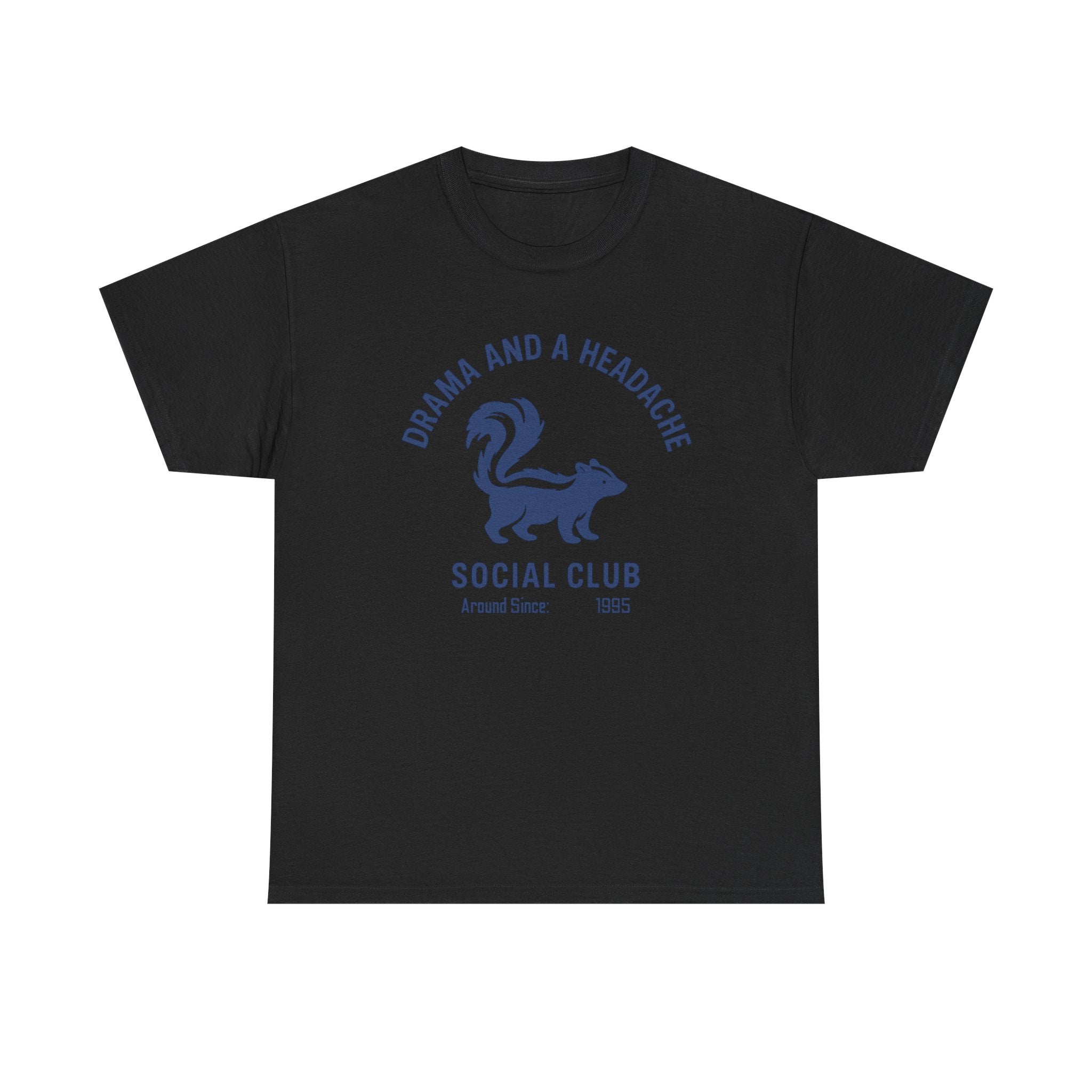 Drama and a headache social club Unisex Heavy Cotton Shirt, Holiday Gift, Halloween Lover's Apparel, Casual Festive Wear, Fun [...]