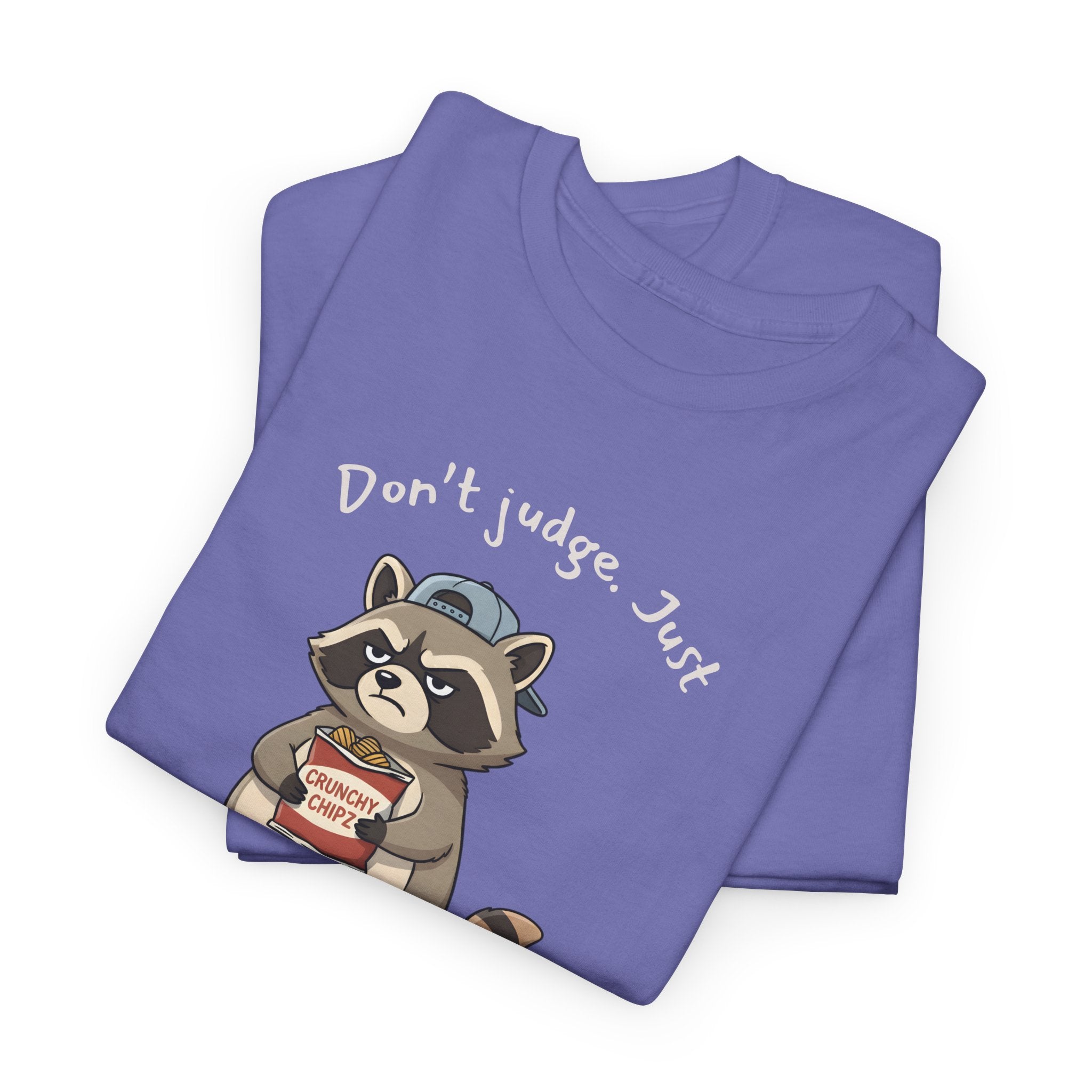“Don’t Judge. Just Ya Judge” – Sarcastic Raccoon Spectator POV T-Shirt