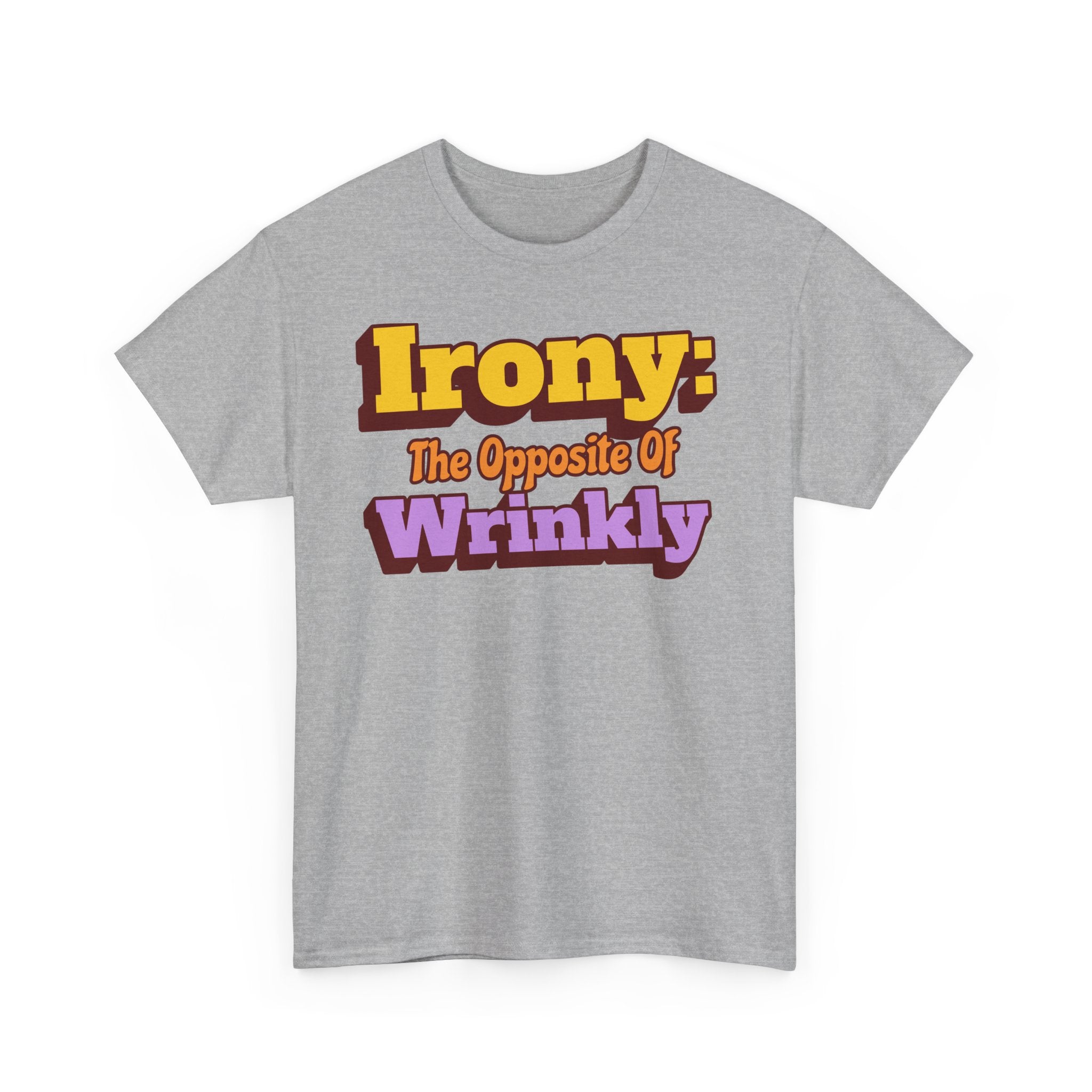 Personalize Irony the opposite of wrinkly T-Shirt, Optional Custom Name on sleeve, Bad Pun Funny Gift Tee