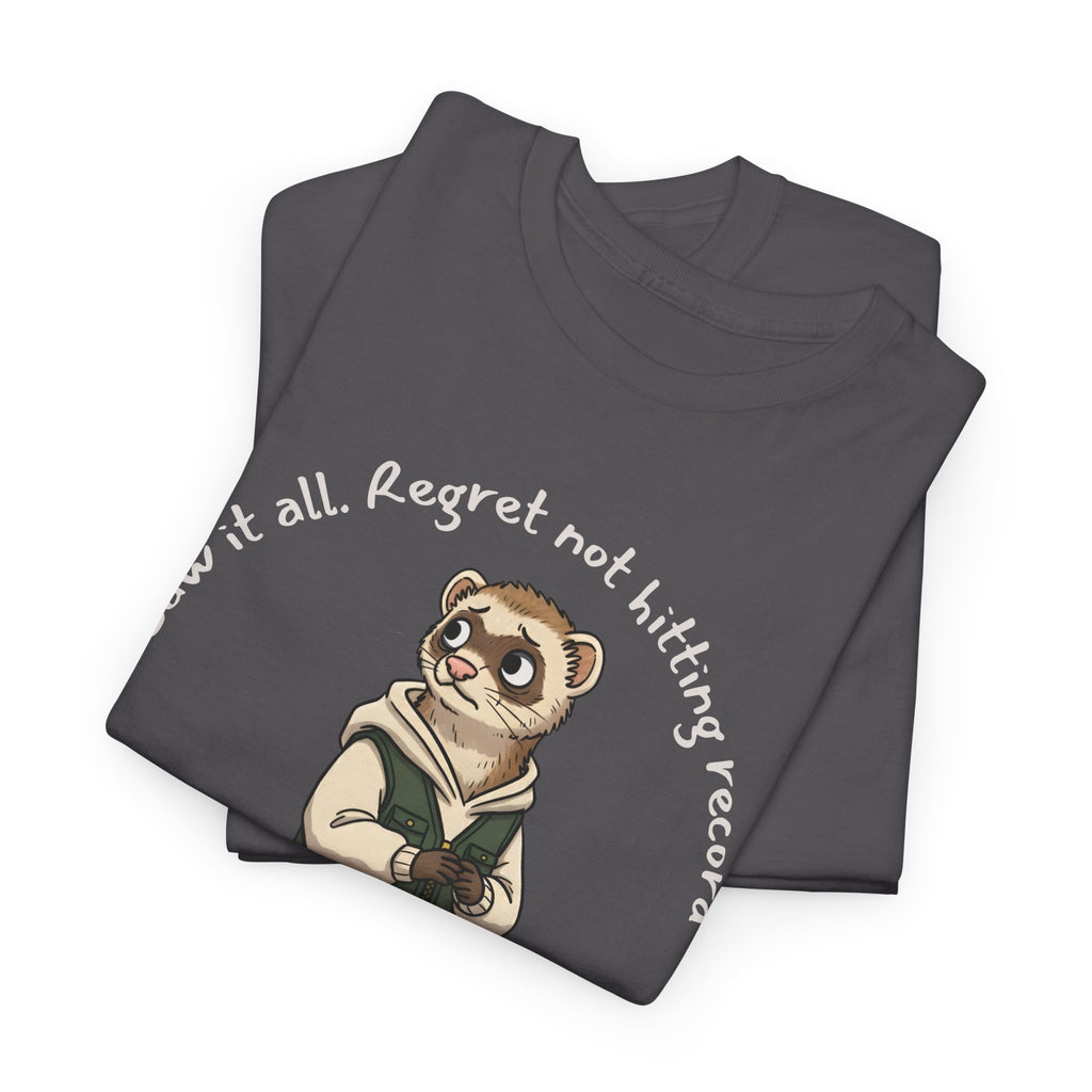 “Saw It All. Regret Not Hitting Record” – Ferret Spectator POV T-Shirt for Chaos Watchers