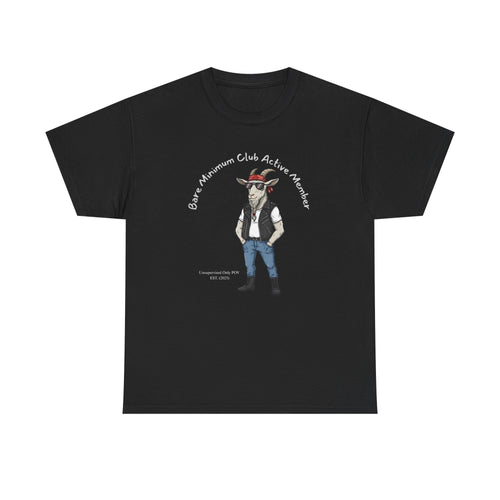 Bare Minimum Club Tee | Custom Funny Sarcastic Unsupervised POV Gift