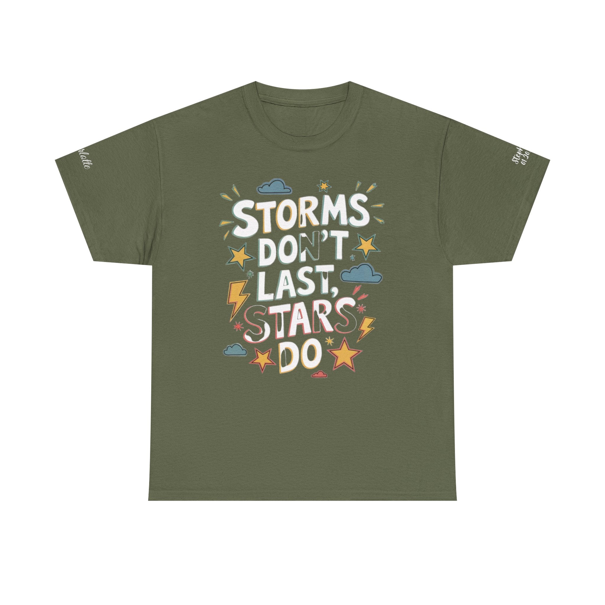 Personalized 'Storms Don't Last, Stars Do' Positive Shirt, Gift with Custom Name Sleeve Tee