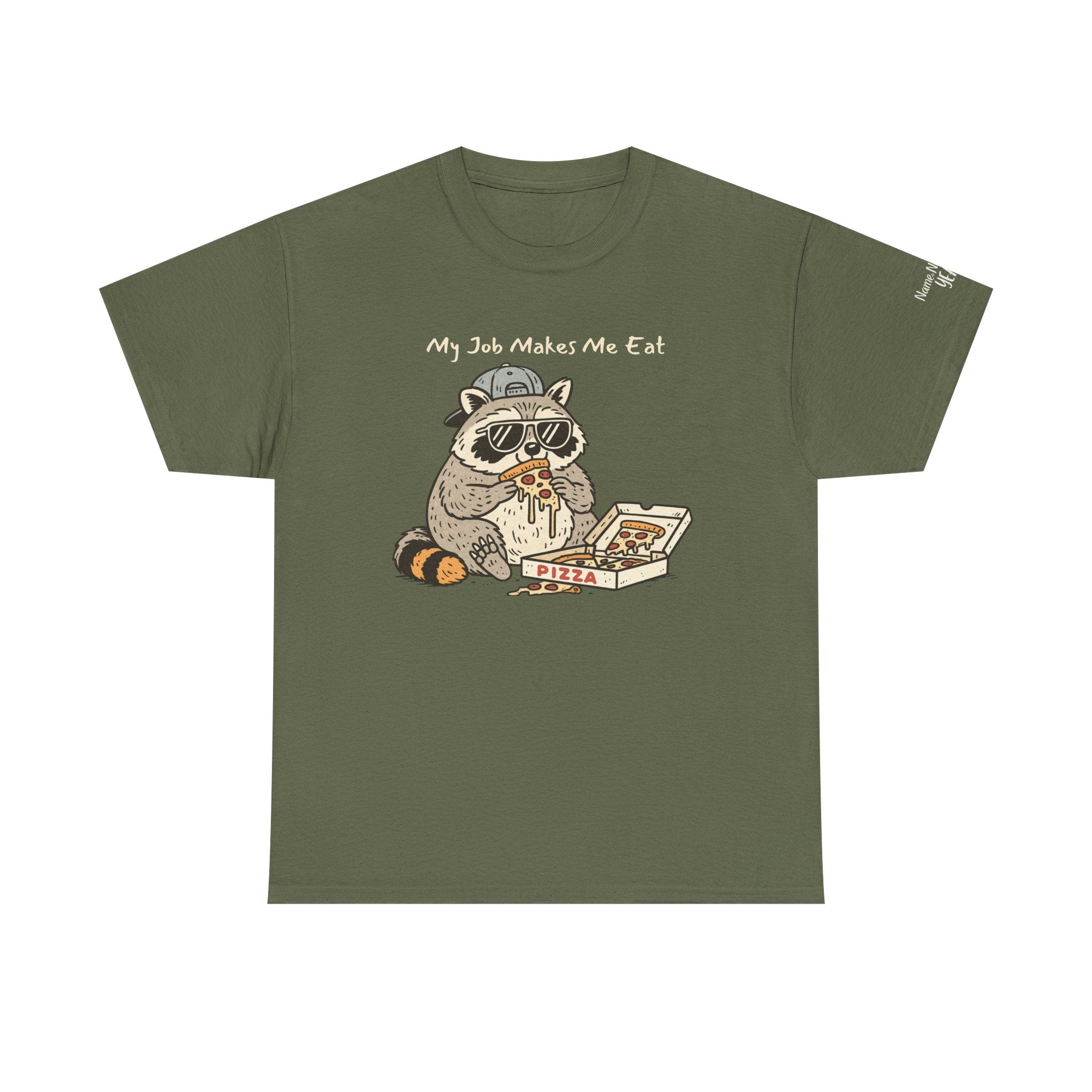 Funny Raccoon Work Shirt – “My Job Makes Me Eat” Emotional Burnout Tee