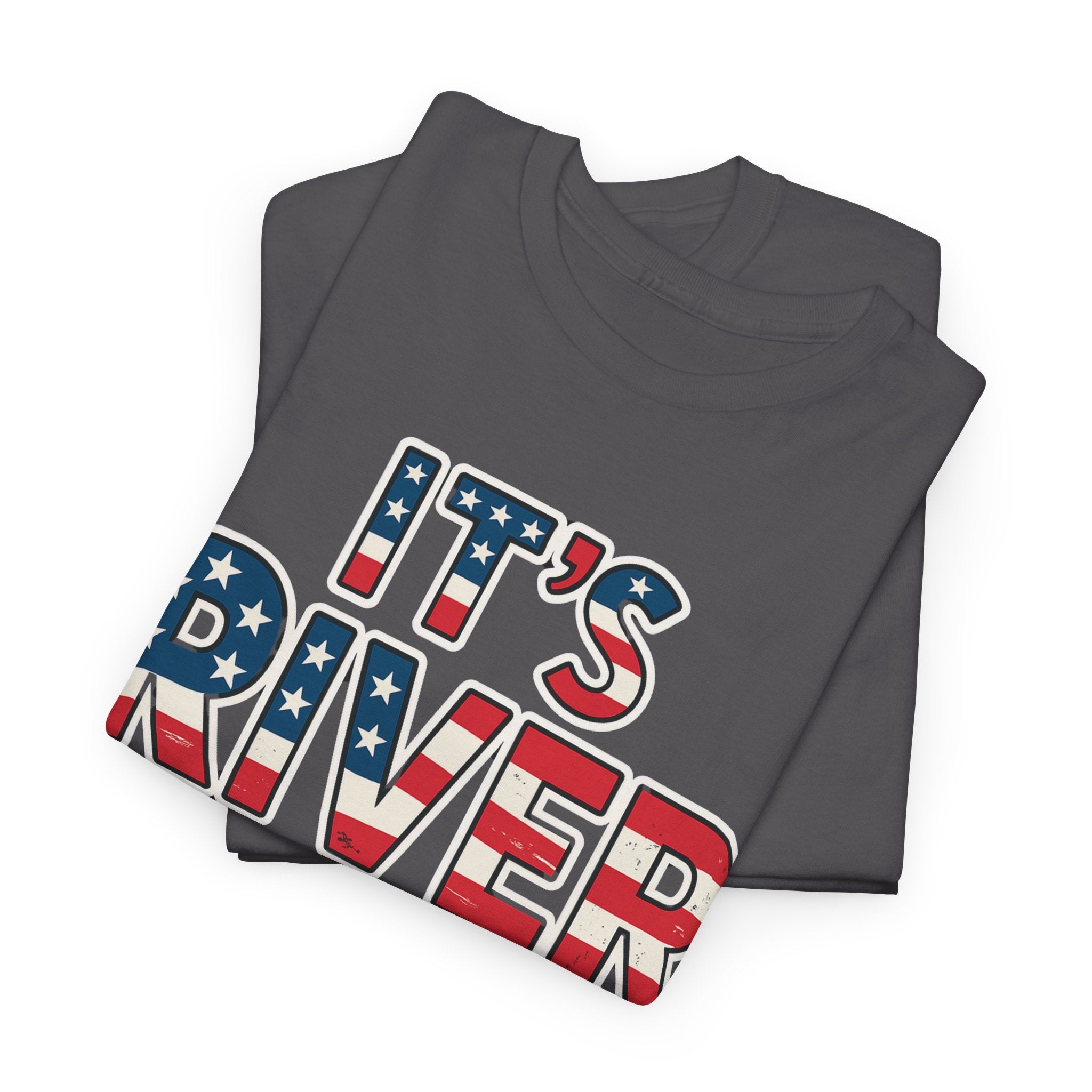 It's River Time, Custom Year, Perfect for Independence Day, Summer Parties, Outdoor Adventures, River Lovers, Casual Wear