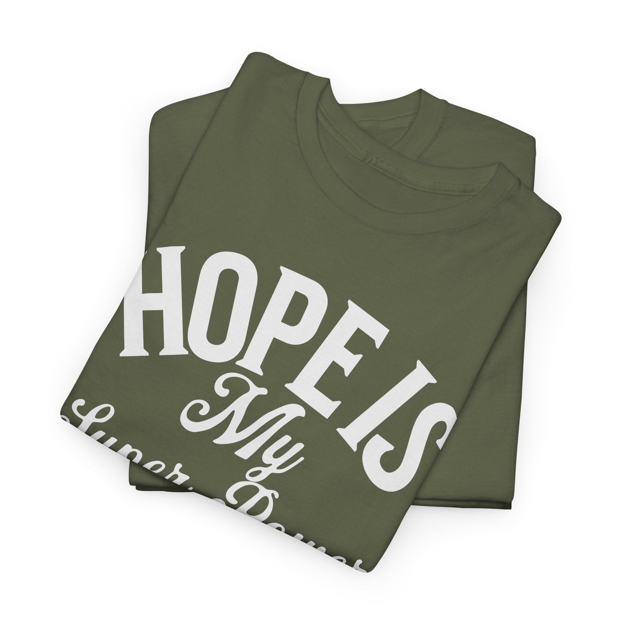 Hope is my Superpower T-Shirt - Uplifting Custom Name on sleeve - Personalized Gift, Positivity Tee, Happiness Shirt,