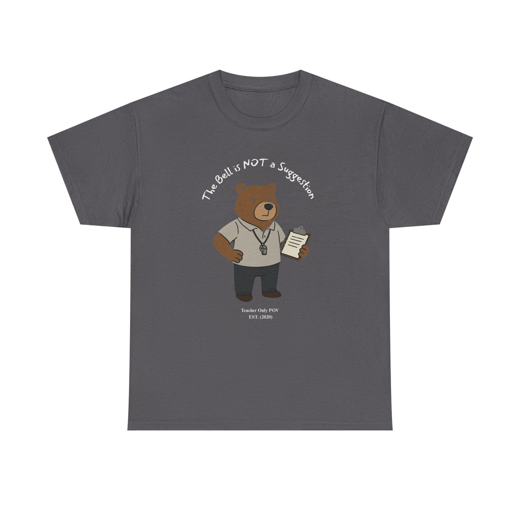 Funny Bear Teacher POV T-Shirt – Sarcastic Graphic Tee with Custom Year - Gift for Educator