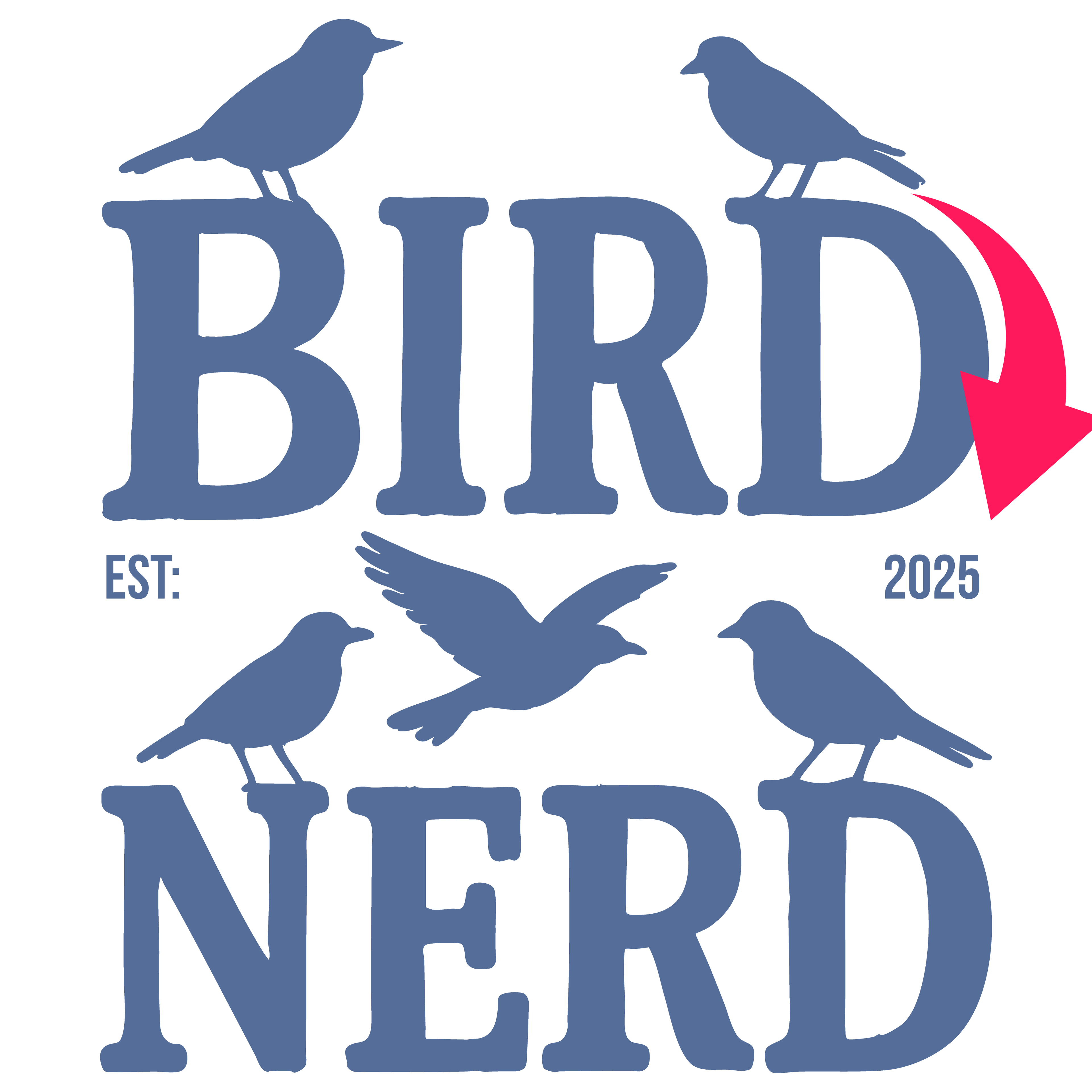 Funny Birdwatcher Custom YEAR Gift Tee for Nature Lovers & Backyard Bird Nerd Shirt