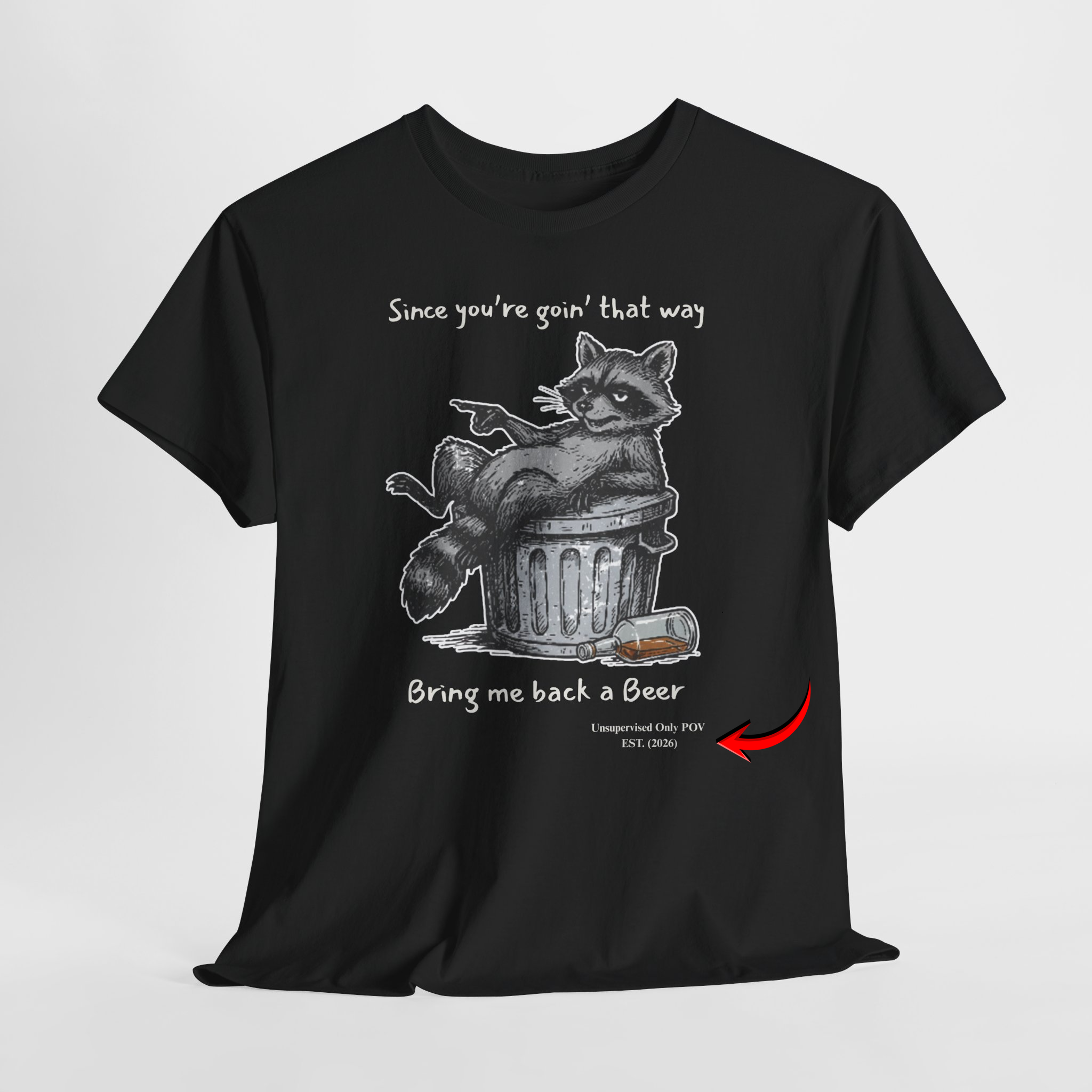 Funny Raccoon T-Shirt – Weekend Unsupervised POV Garbage Can Humor – Custom Year