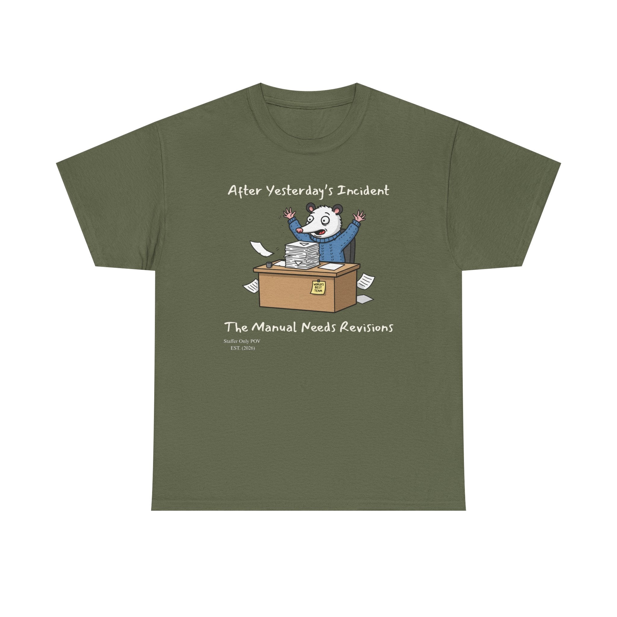 After Yesterday’s Incident, The Manual Needs Revisions – Funny Possum Office Staffer POV Work Shirt