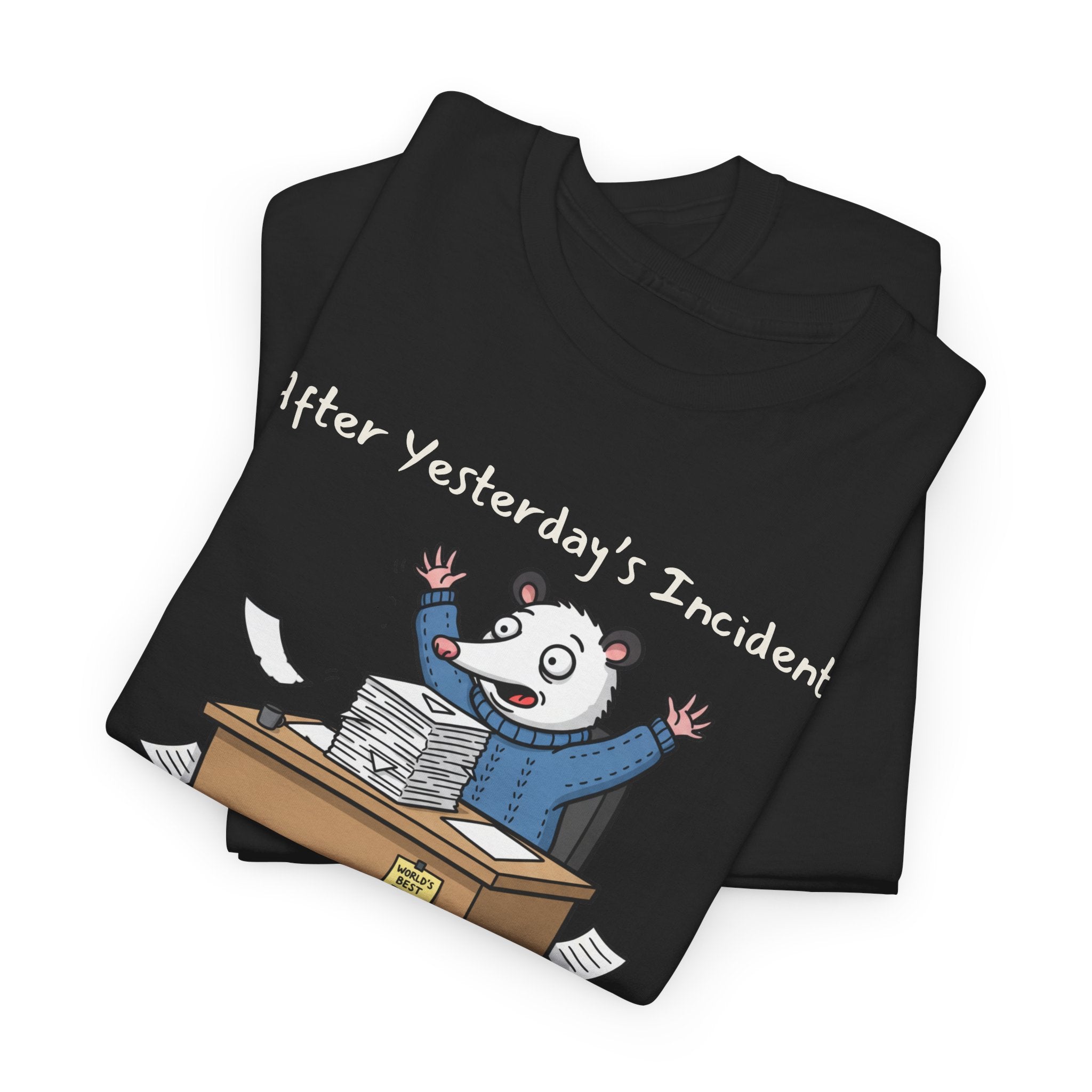 After Yesterday’s Incident, The Manual Needs Revisions – Funny Possum Office Staffer POV Work Shirt