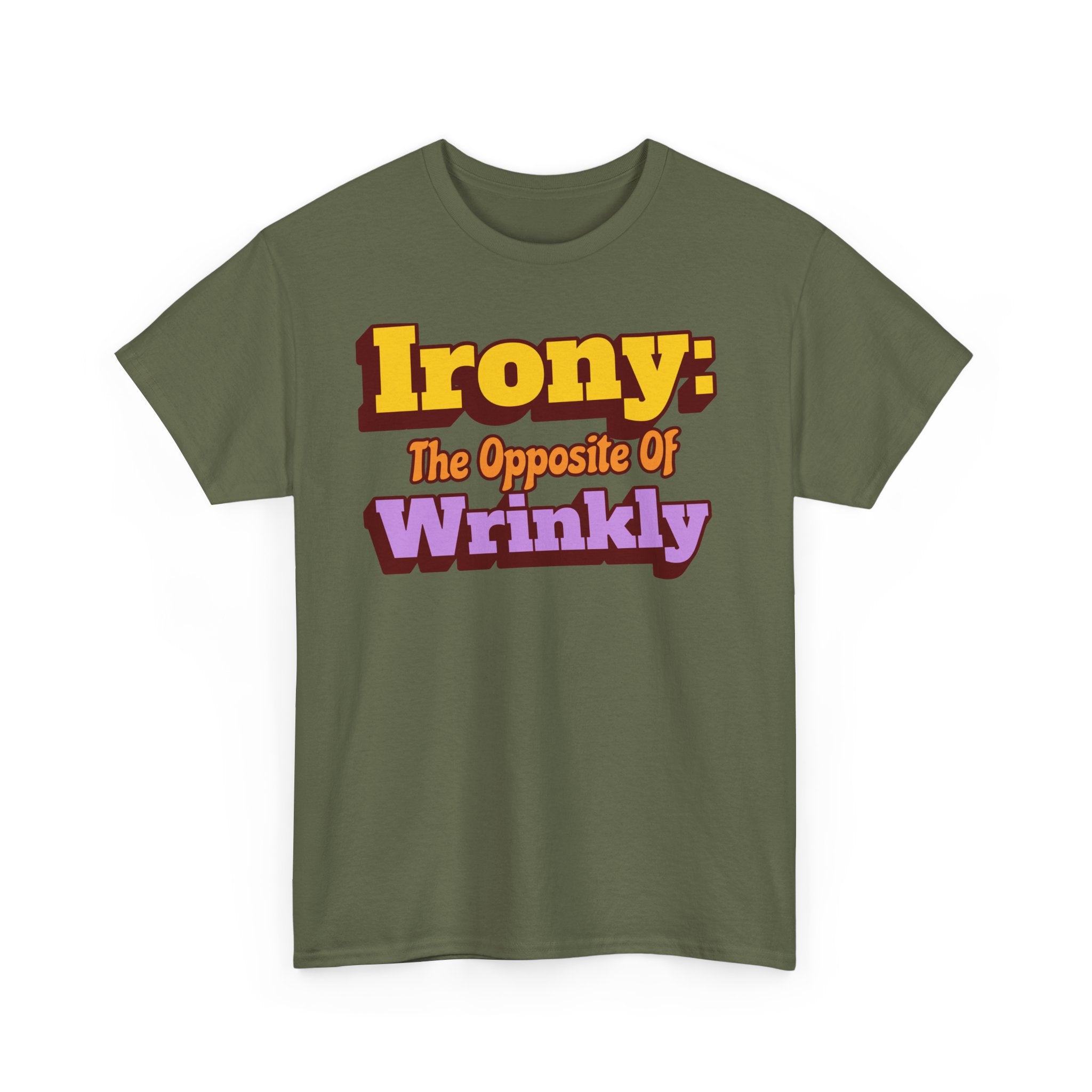 Personalize Irony the opposite of wrinkly T-Shirt, Optional Custom Name on sleeve, Bad Pun Funny Gift Tee