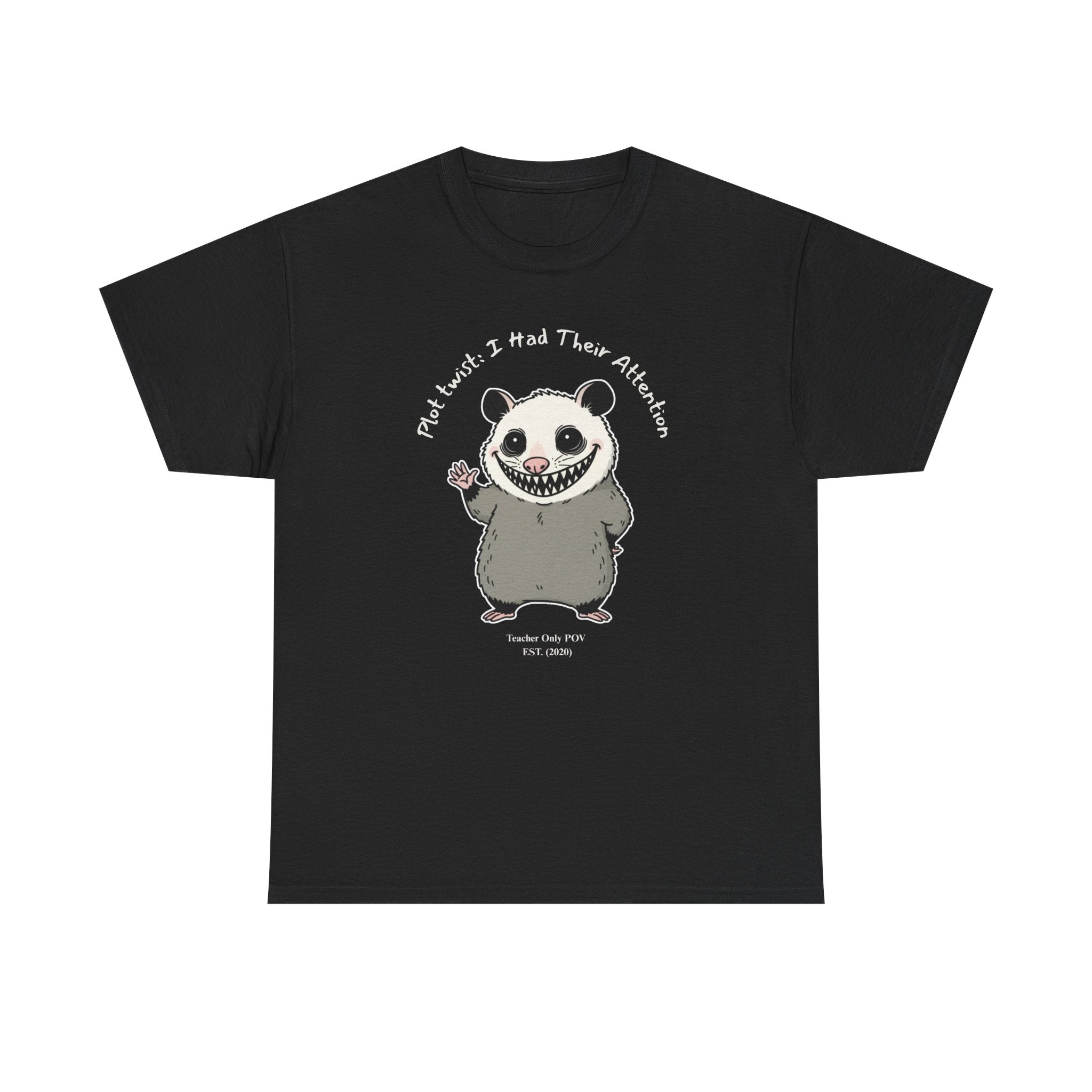 Funny Possum Teacher | Sarcastic Classroom Humor | Custom Year Teacher POV Tee
