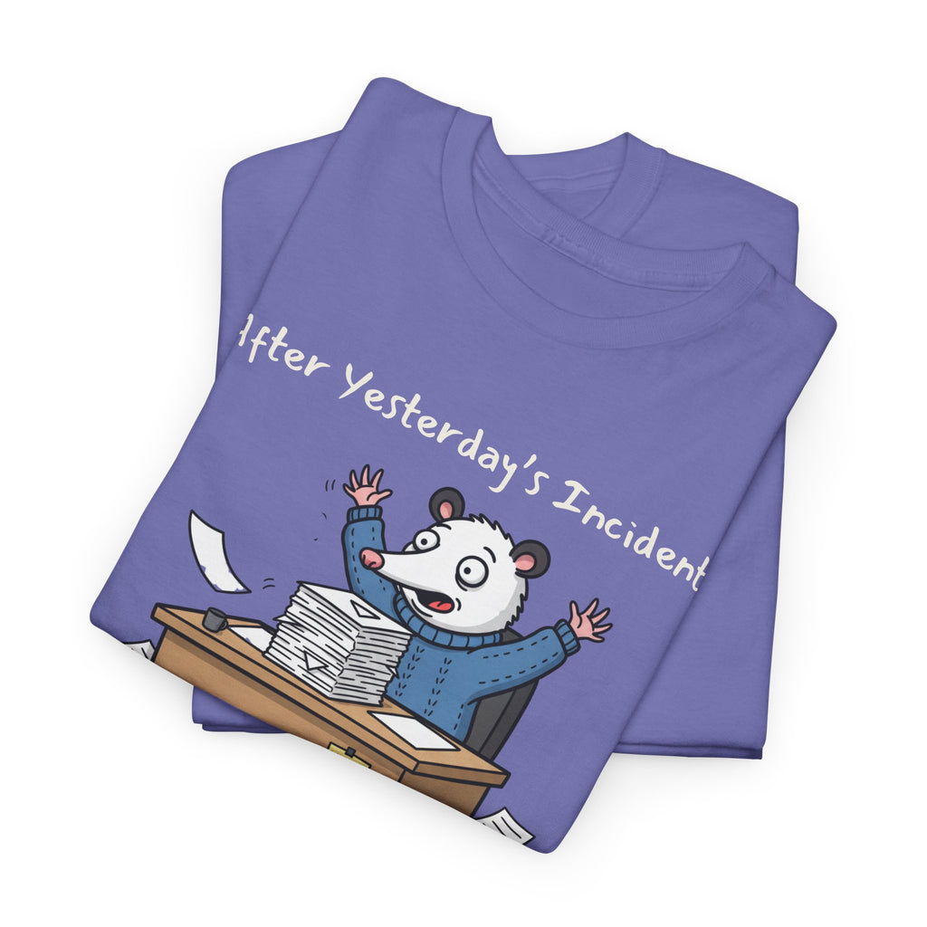 After Yesterday’s Incident, The Manual Needs Revisions – Funny Possum Work Shirt w/ customization