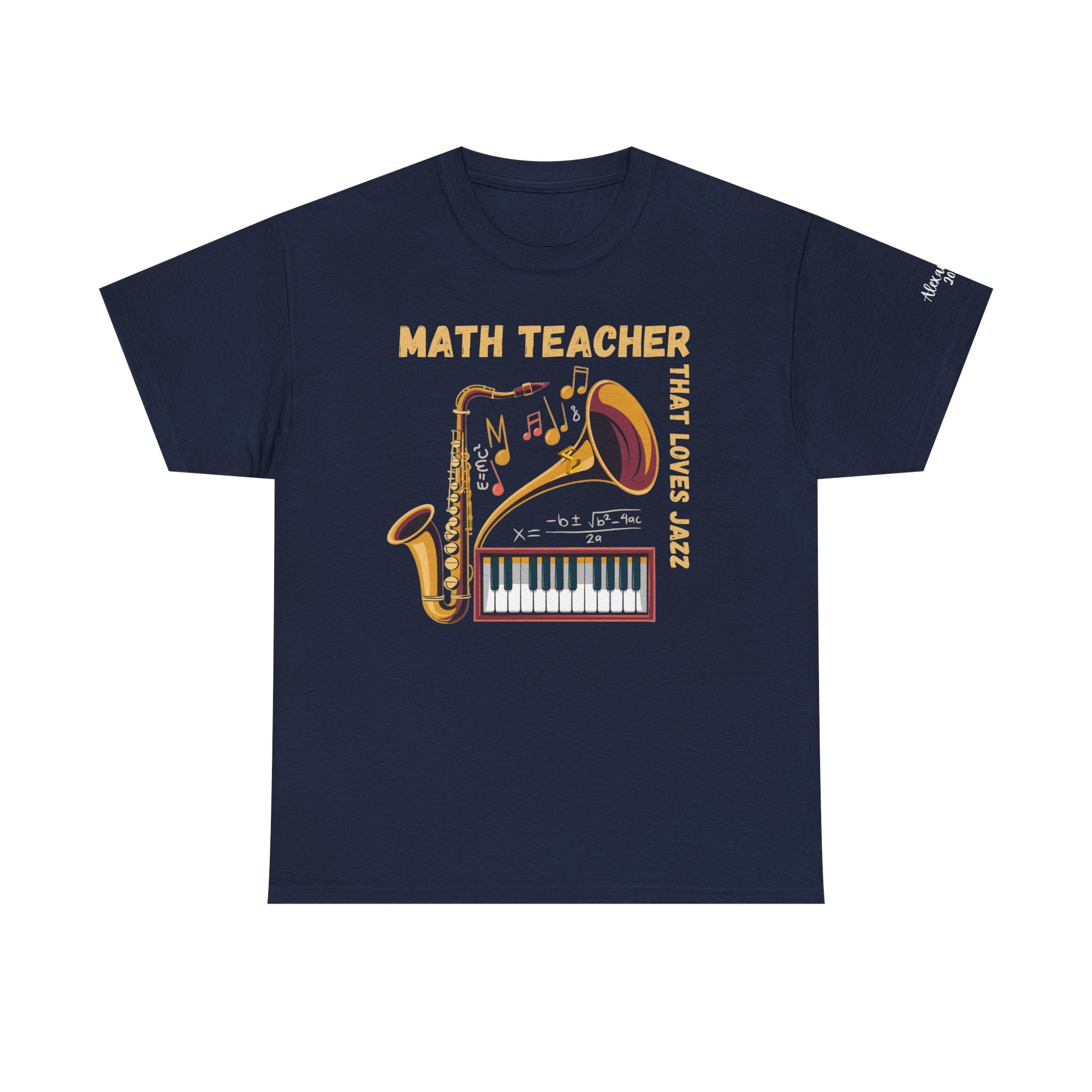 Math Teacher That Loves Jazz Unisex Tee, Personalized Sleeve, Customizable Shirt, Teacher Gift, Music Lover