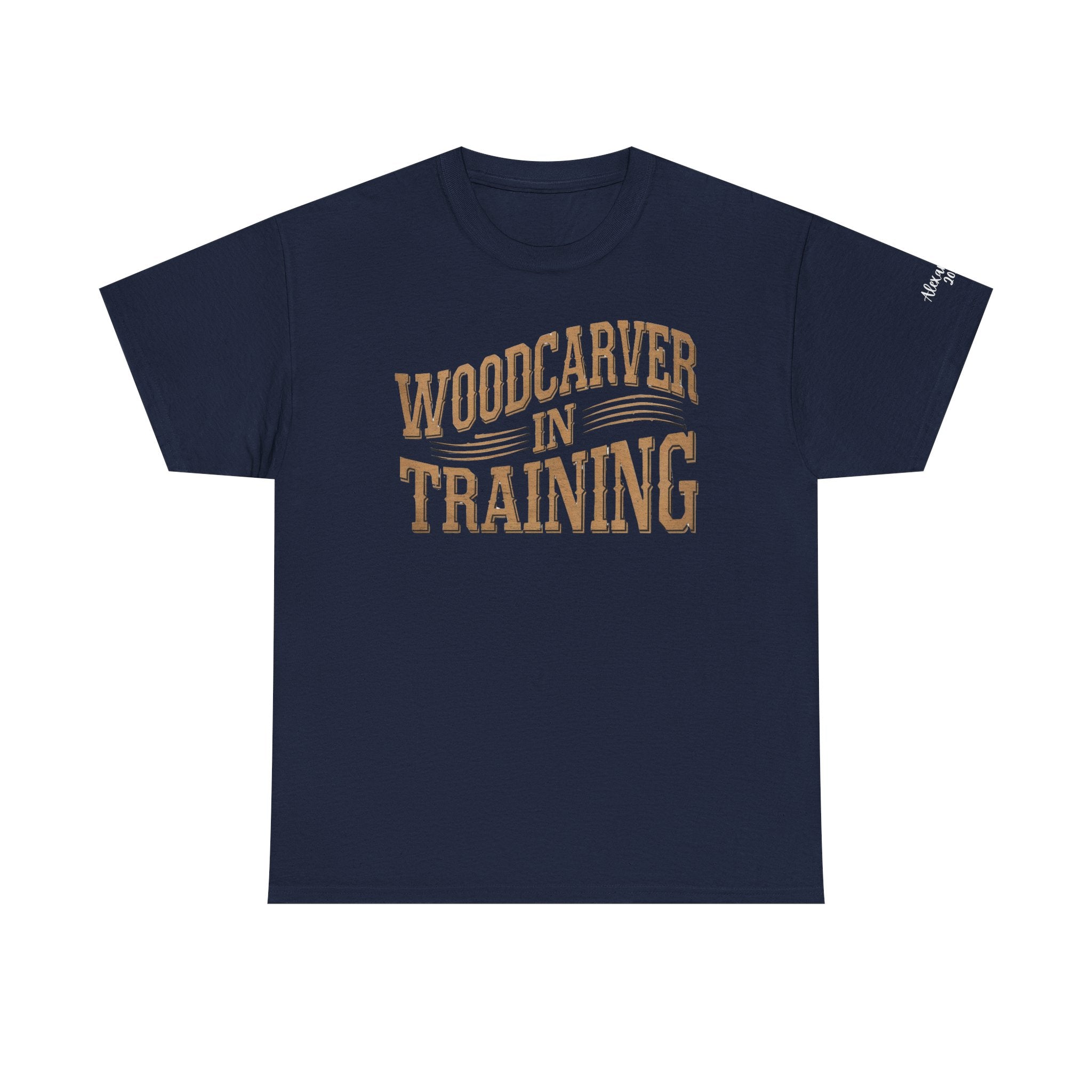 Woodcarver In Training T-Shirt - Personalized Sleeve Name, Date, or Nickname - Gift for Woodworkers