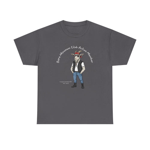 Bare Minimum Club Tee | Custom Funny Sarcastic Unsupervised POV Gift