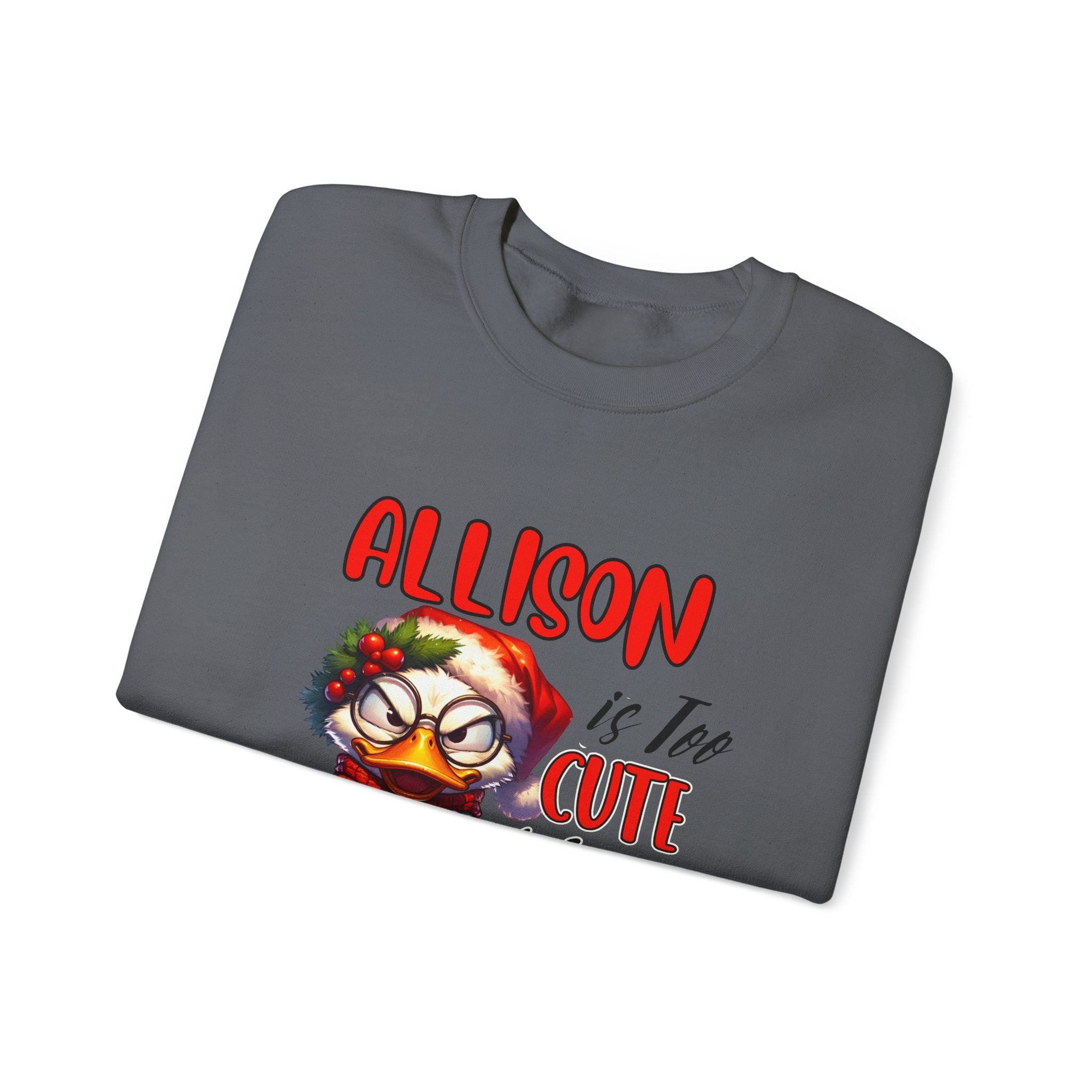 Custom Name Grouchy Duck Christmas Sweatshirt name is Too Cute for an Ugly Sweater Funny Holiday Gift Cute Duck Xmas Gift