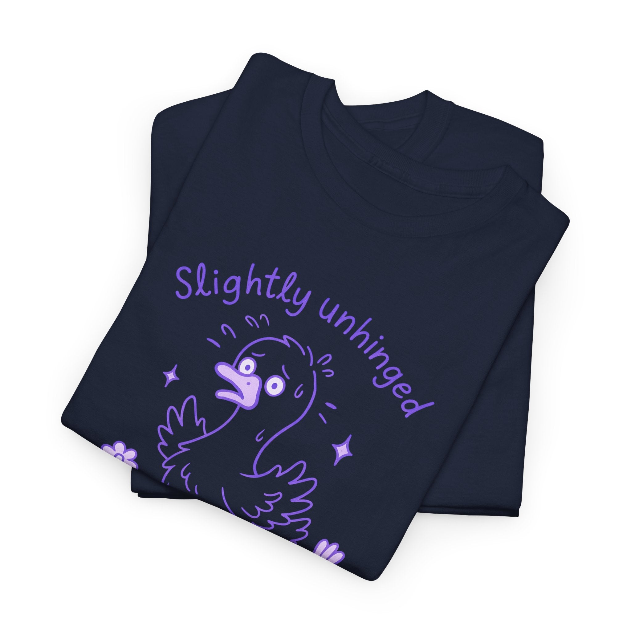 Slightly Unhinged and Freakin’ Goose T-Shirt – Chaotic Funny Animal Shirt with Custom Option, Unisex Tee, Humorous Graphic Shirt, Quirky Gift for Nature Lovers, Goose Lover Apparel