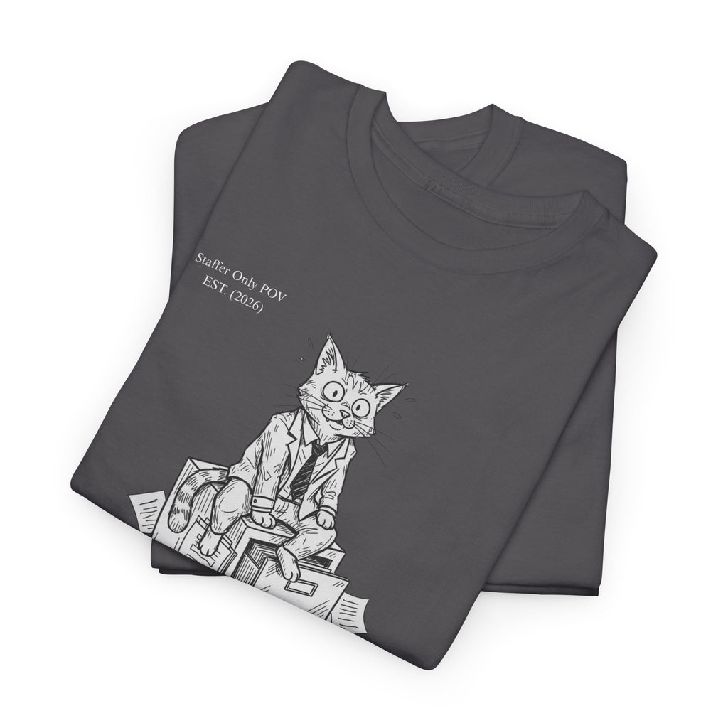 Legal’s Gonna Love This – Funny Office Staffer POV Cat T-Shirt