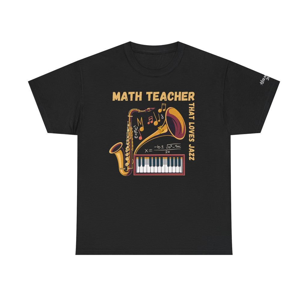 Math Teacher That Loves Jazz Unisex Tee, Personalized Sleeve, Customizable Shirt, Teacher Gift, Music Lover