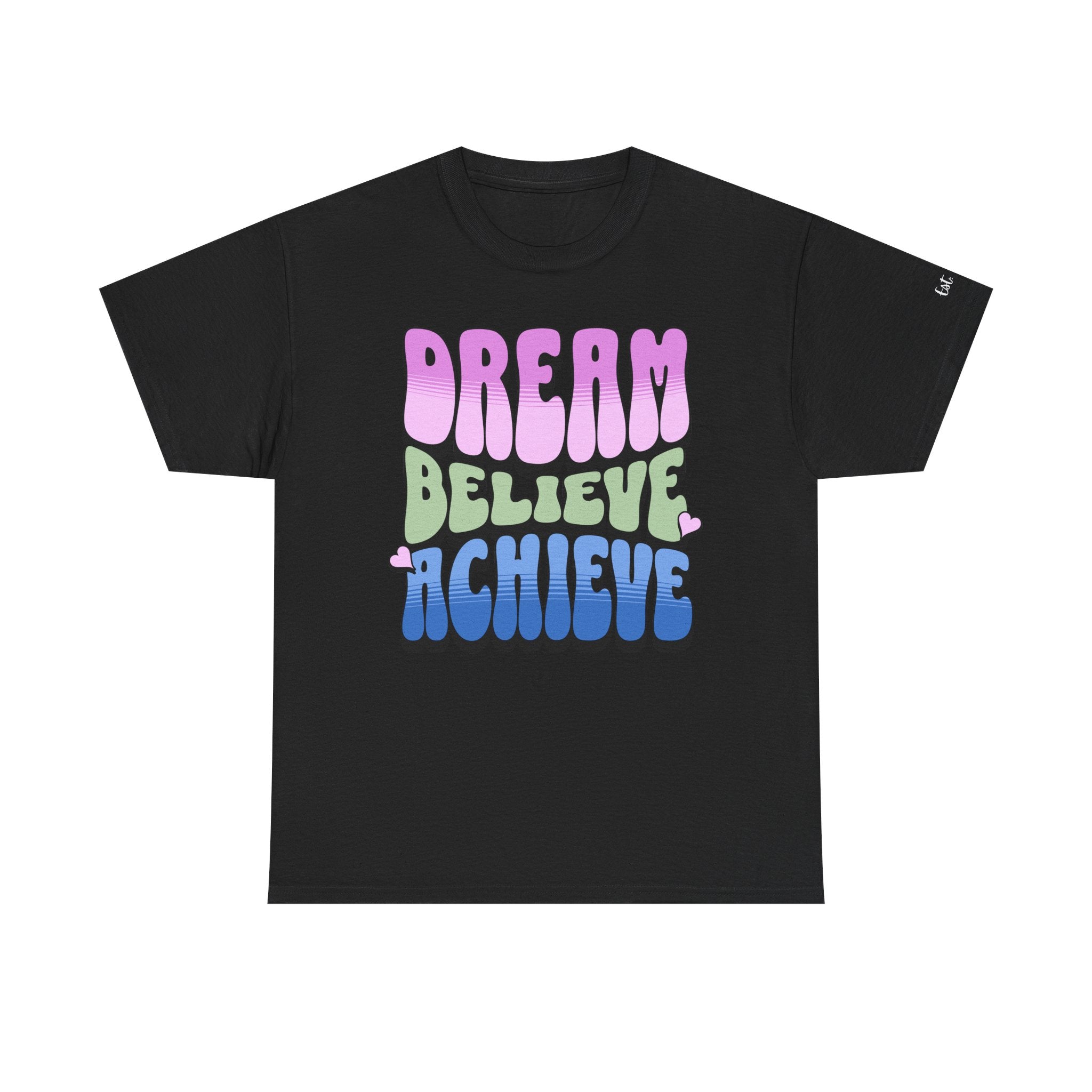 Dream Believe Achieve, Motivational Tee Personalized Sleeve Custom Hashtag, or Passion, Inspirational T-Shirt