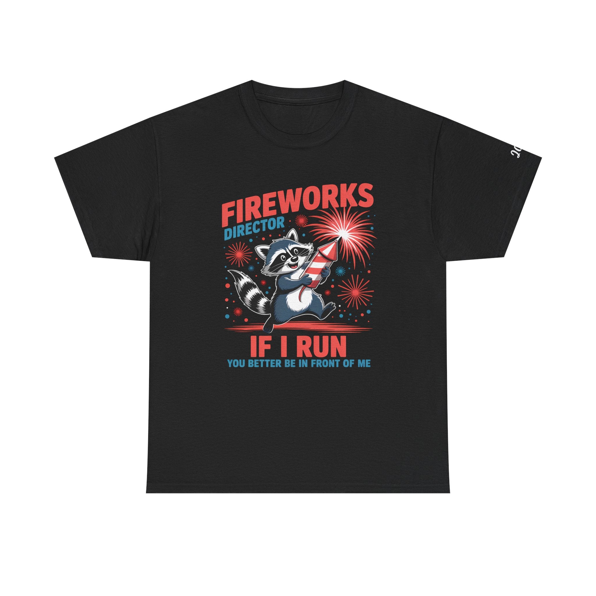 Fireworks Director Shirt – Funny Raccoon If I Run Be In Front of Me Tee with Custom Year on Sleeve