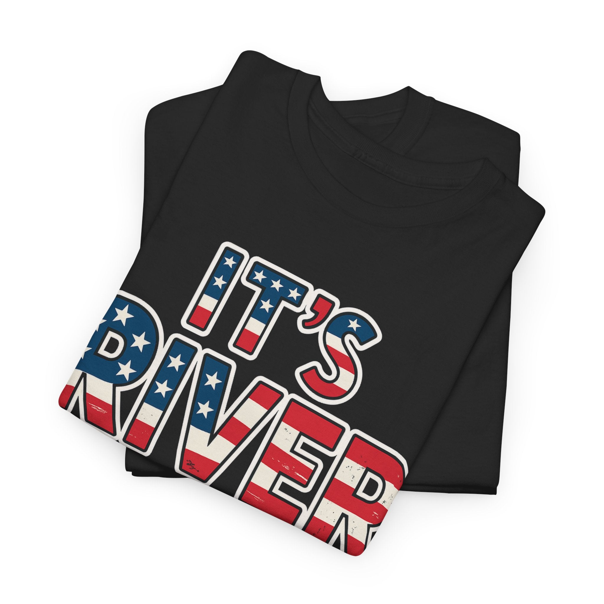 It's River Time, Custom Year, Perfect for Independence Day, Summer Parties, Outdoor Adventures, River Lovers, Casual Wear
